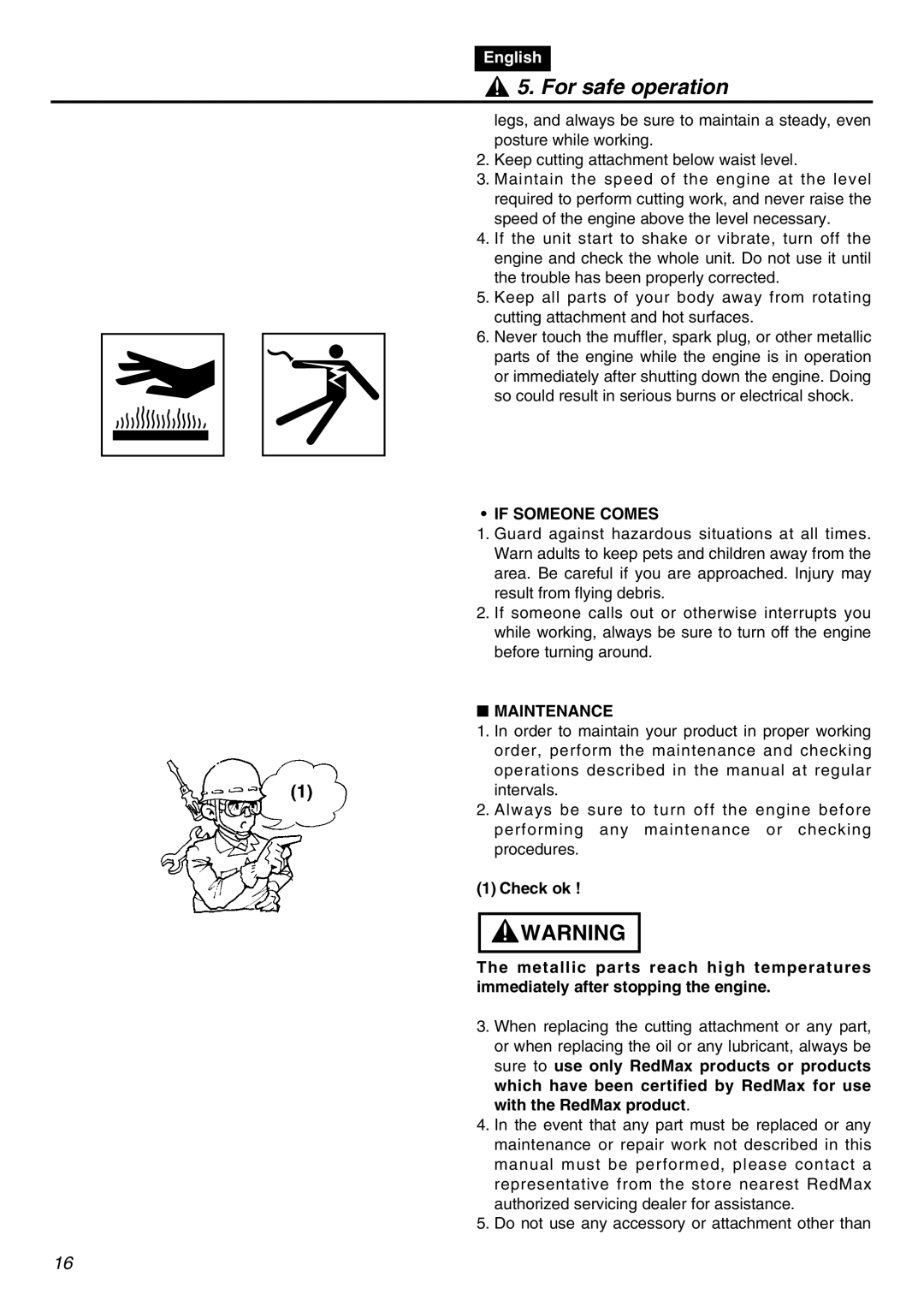 Zenoah LRTZ2401-CA manual If Someone Comes, Maintenance 