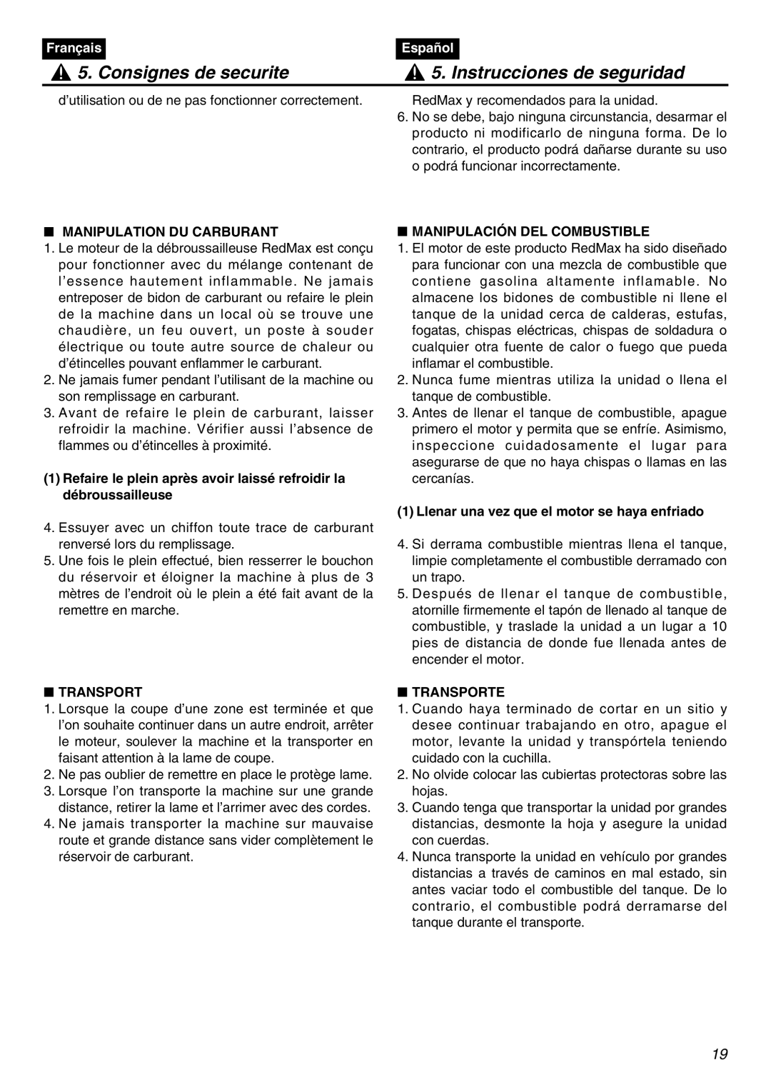 Zenoah LRTZ2401-CA Manipulation DU Carburant, Manipulación DEL Combustible, Llenar una vez que el motor se haya enfriado 