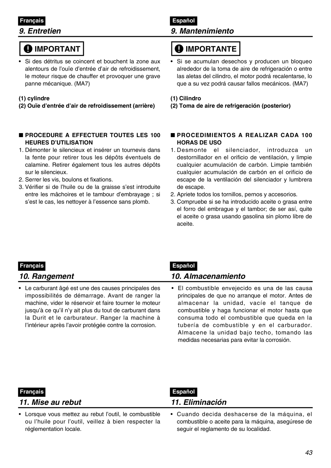 Zenoah LRTZ2401 manual Rangement Almacenamiento, Mise au rebut Eliminación, Procedimientos a Realizar Cada 100 Horas DE USO 