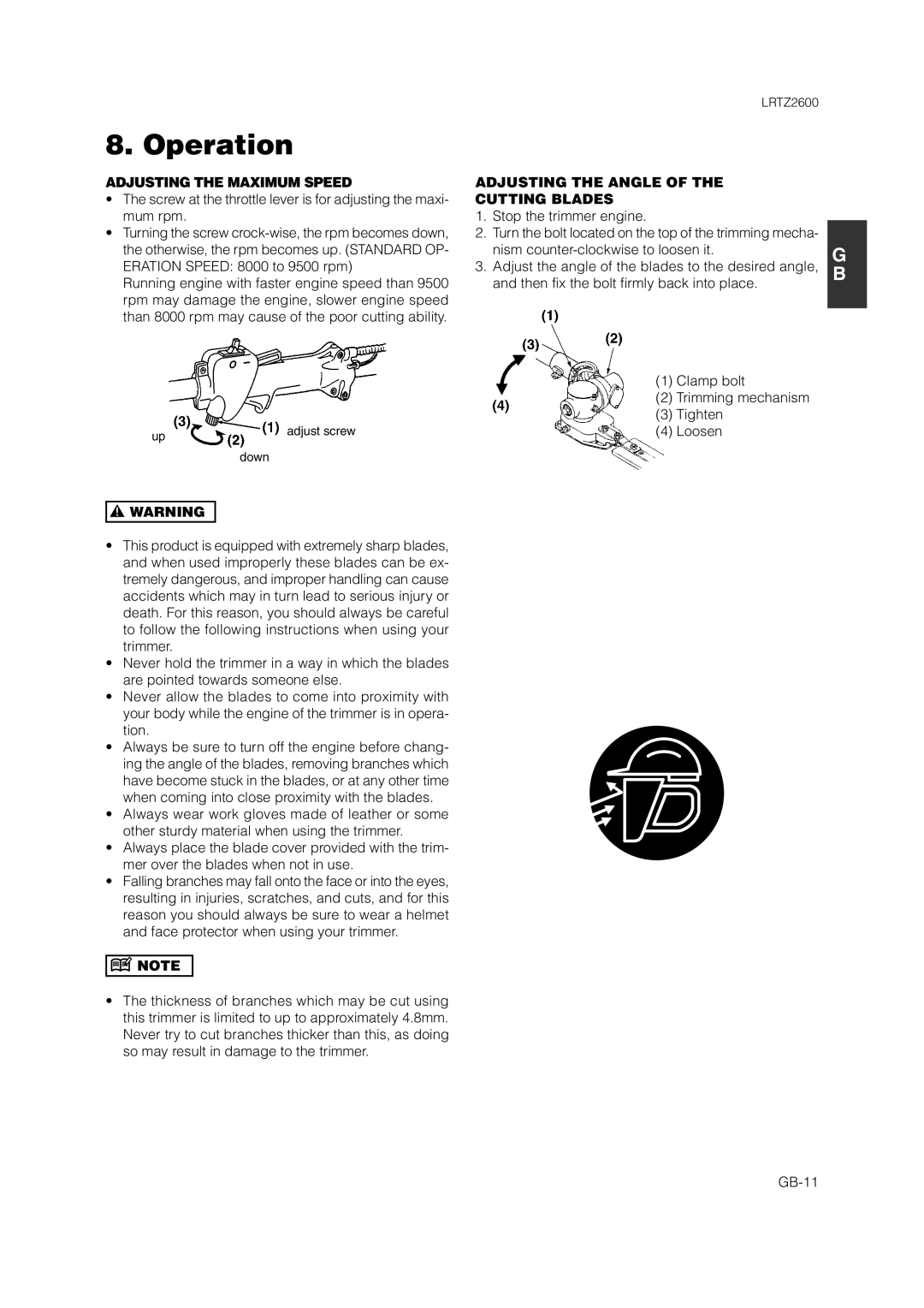 Zenoah LRTZ2600 owner manual Adjusting the Maximum Speed, Adjusting the Angle Cutting Blades, Stop the trimmer engine 