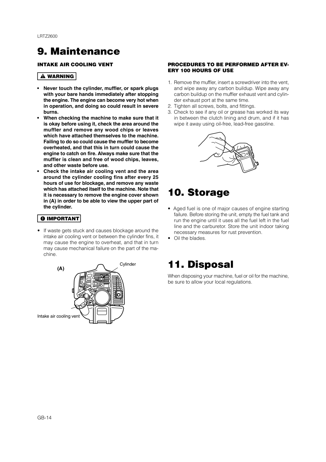 Zenoah LRTZ2600 Storage, Disposal, Intake AIR Cooling Vent, Procedures to be Performed After EV- ERY 100 Hours of USE 