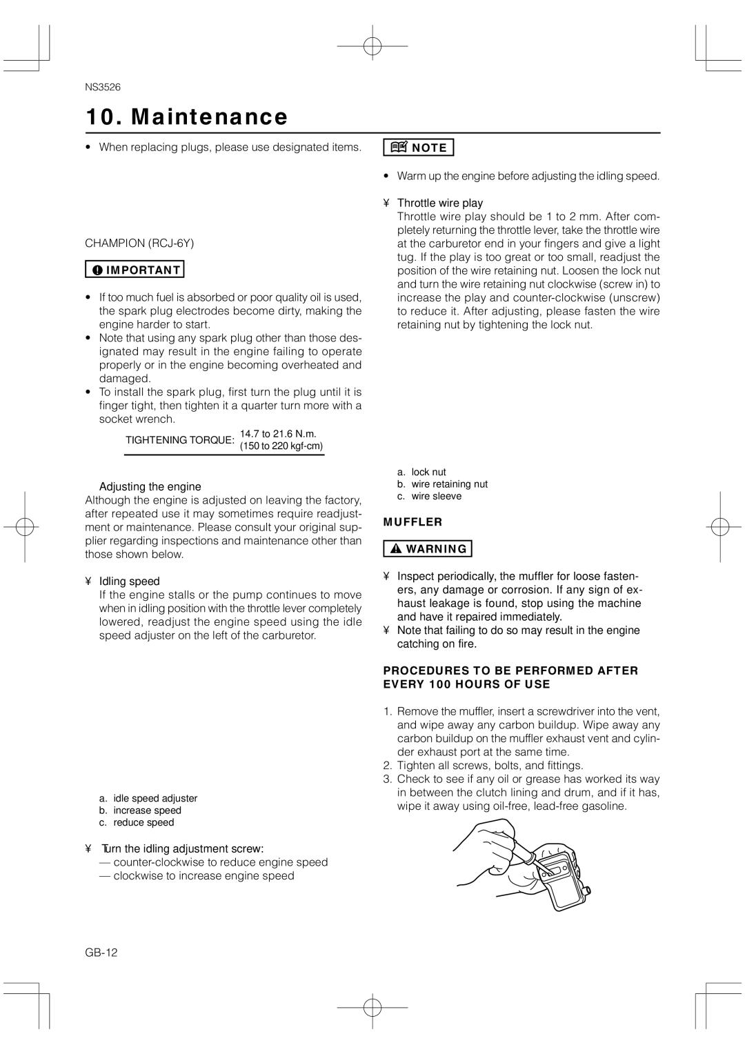 Zenoah NS3526 owner manual Muffler, Procedures to be Performed After Every 100 Hours of USE 