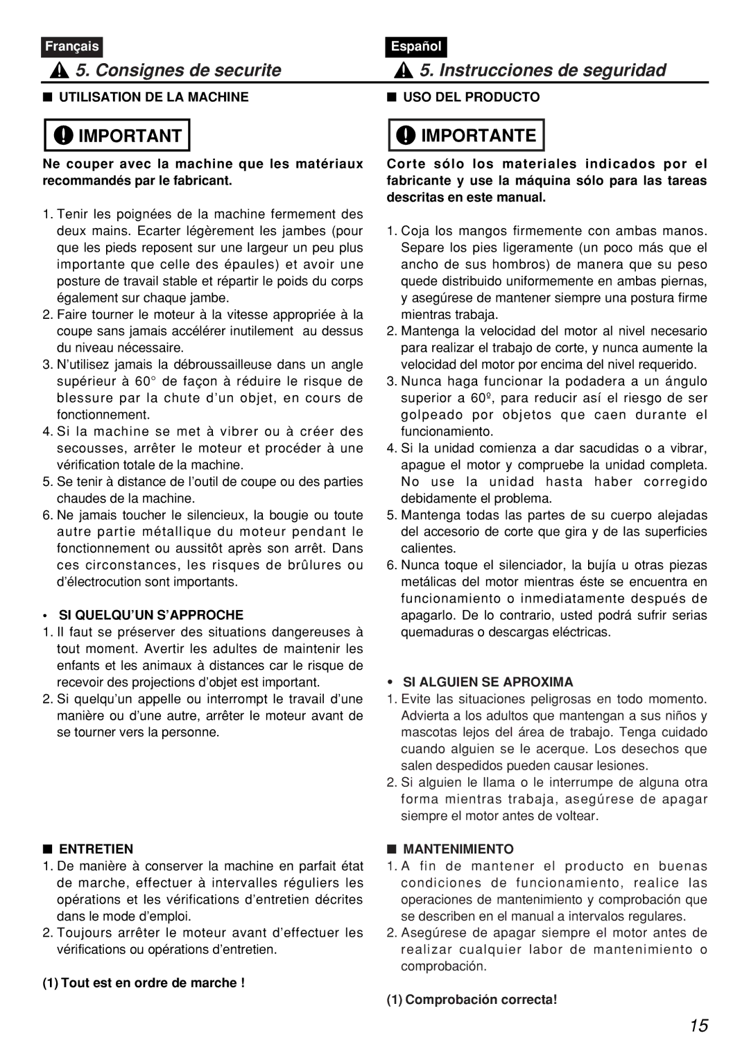 Zenoah PSZ2401, PSZ2401-CA Si Quelqu’Un S’Approche, SI Alguien SE Aproxima, Entretien Mantenimiento, Comprobación correcta 