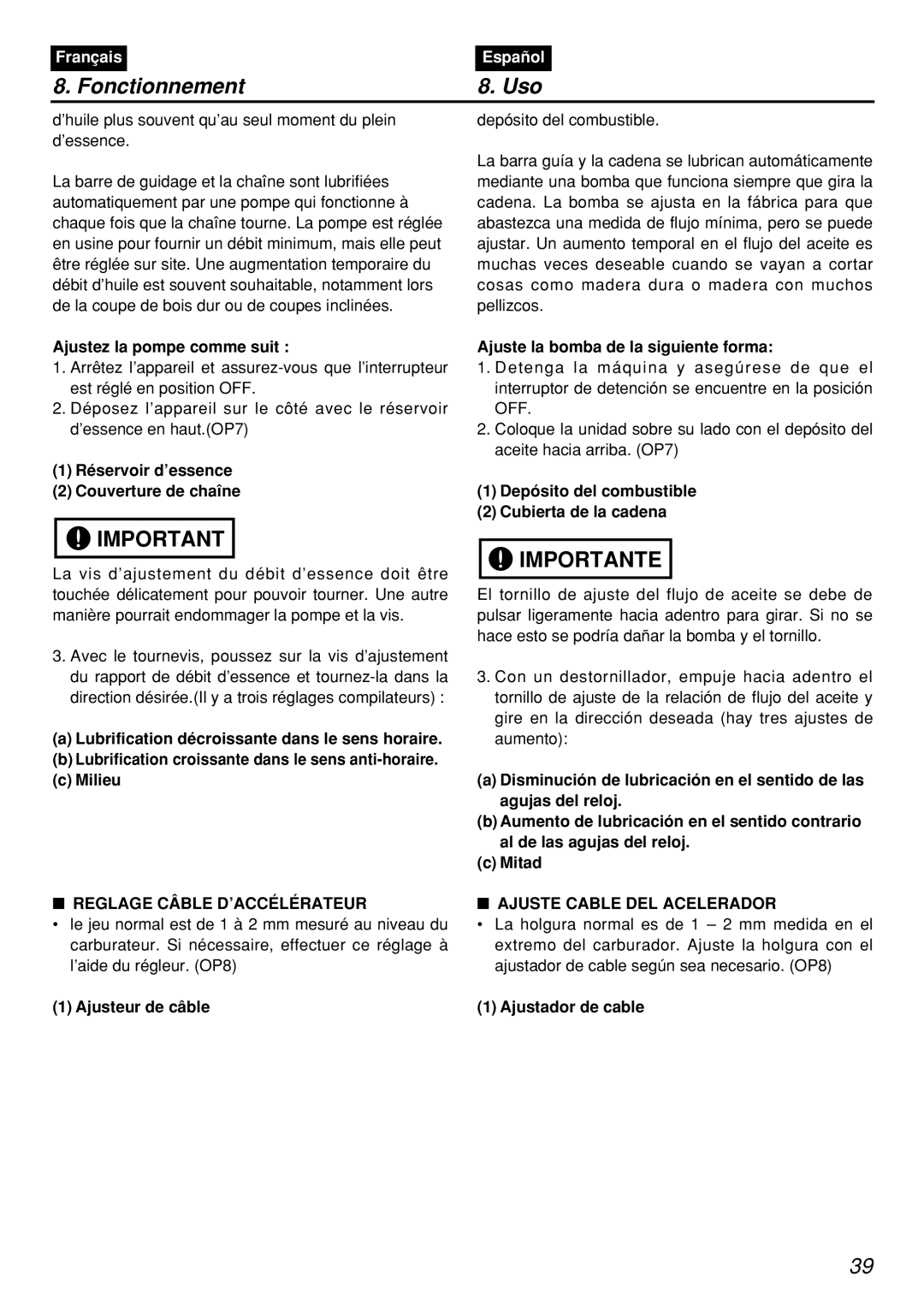 Zenoah PSZ2401, PSZ2401-CA, PSZ2401-CA, PSZ2401 manual Reglage Câble D’ACCÉLÉRATEUR, Ajuste Cable DEL Acelerador 