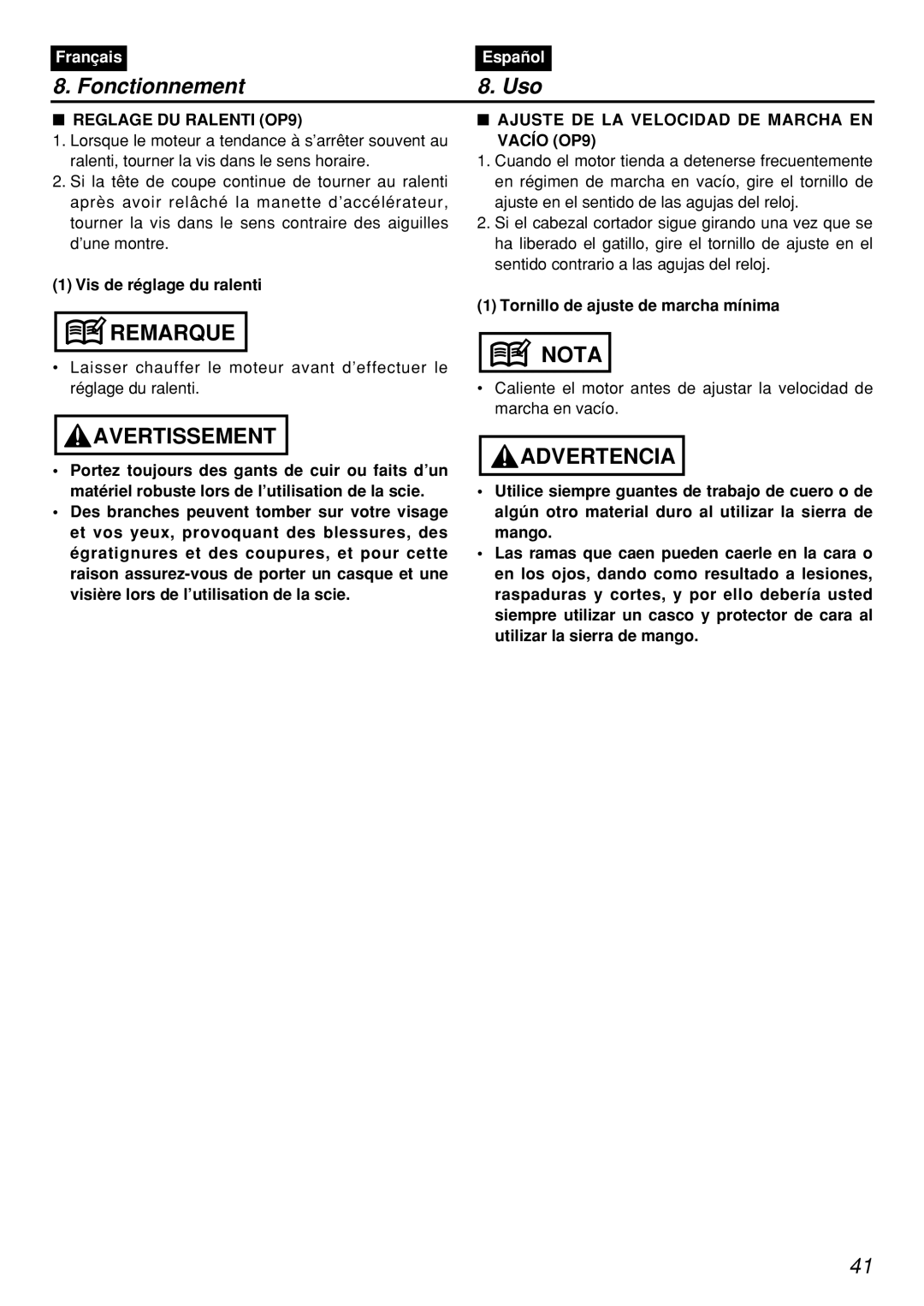 Zenoah PSZ2401, PSZ2401-CA manual Reglage DU Ralenti OP9, Vis de réglage du ralenti, Tornillo de ajuste de marcha mínima 