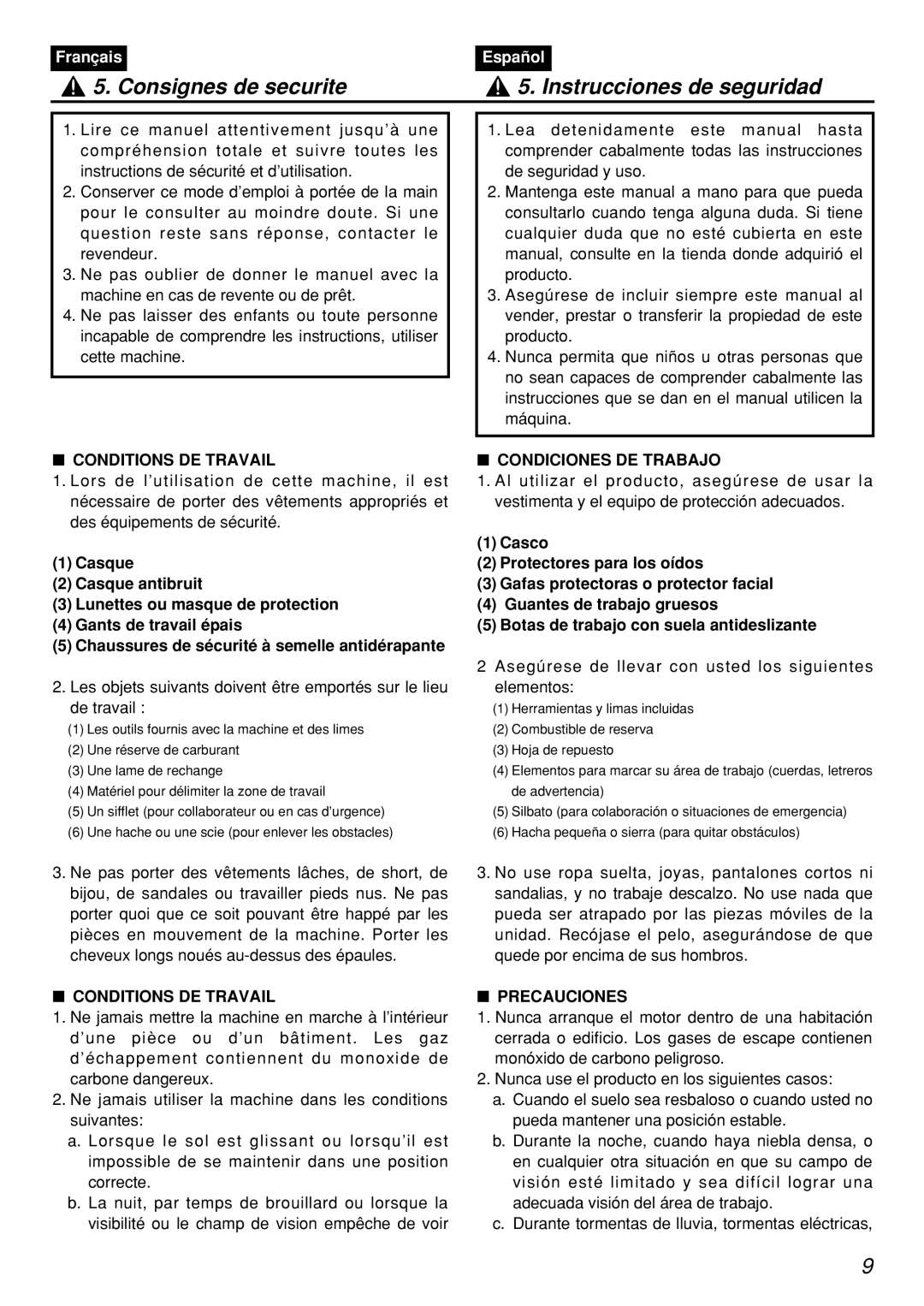 Zenoah PSZ2401, PSZ2401-CA, PSZ2401-CA, PSZ2401 manual Conditions DE Travail, Condiciones DE Trabajo, Precauciones 