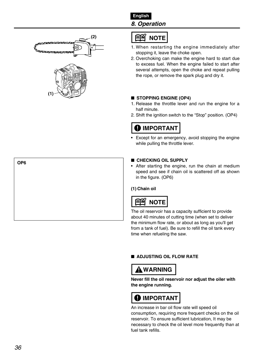 Zenoah PSZ2401 manual OP6, Stopping Engine OP4, Checking OIL Supply, Adjusting OIL Flow Rate 