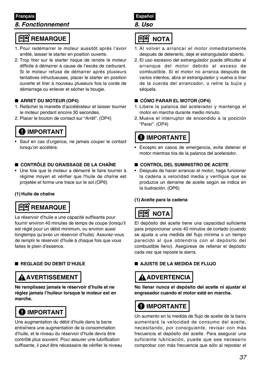 Zenoah PSZ2401 Arret DU Moteur OP4 Cómo Parar EL Motor OP4, Contrôle DU Graissage DE LA Chaîne, Reglage DU Debit D’HUILE 