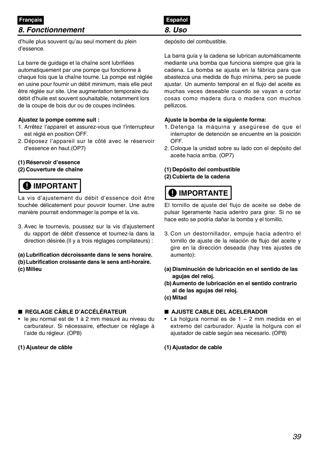 Zenoah PSZ2401 manual Reglage Câble D’ACCÉLÉRATEUR, Ajuste Cable DEL Acelerador 