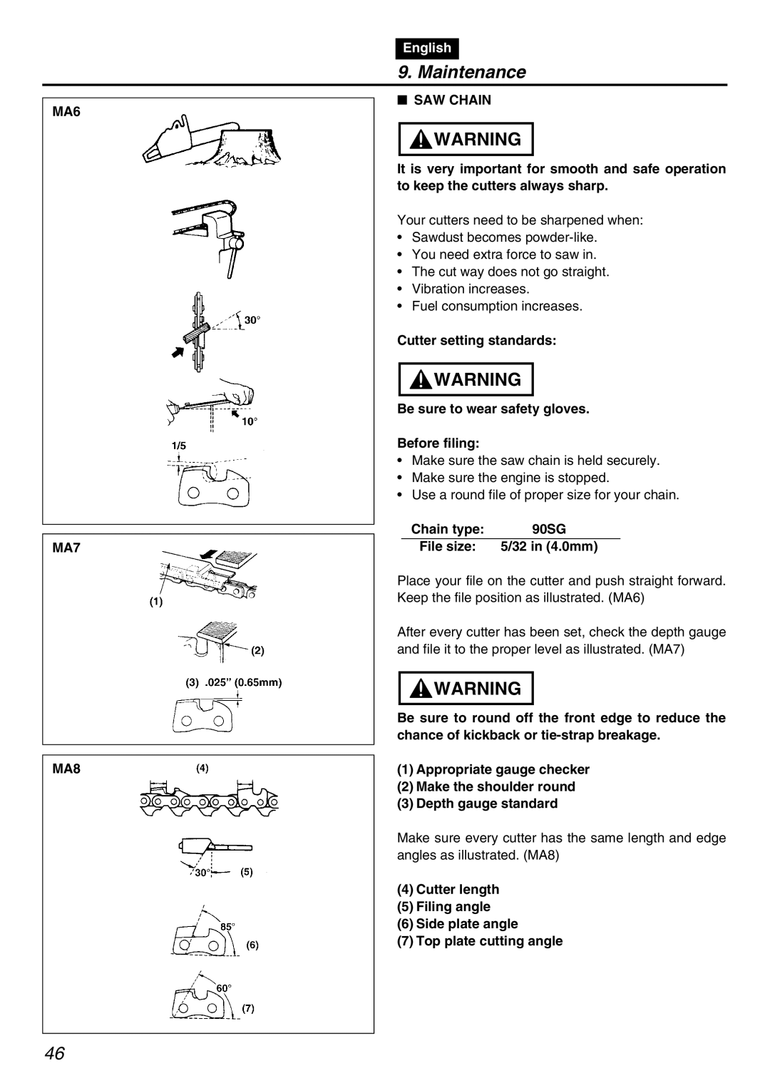 Zenoah PSZ2401 manual MA6 MA7 MA8, SAW Chain, Chain type 90SG File size 32 in 4.0mm 