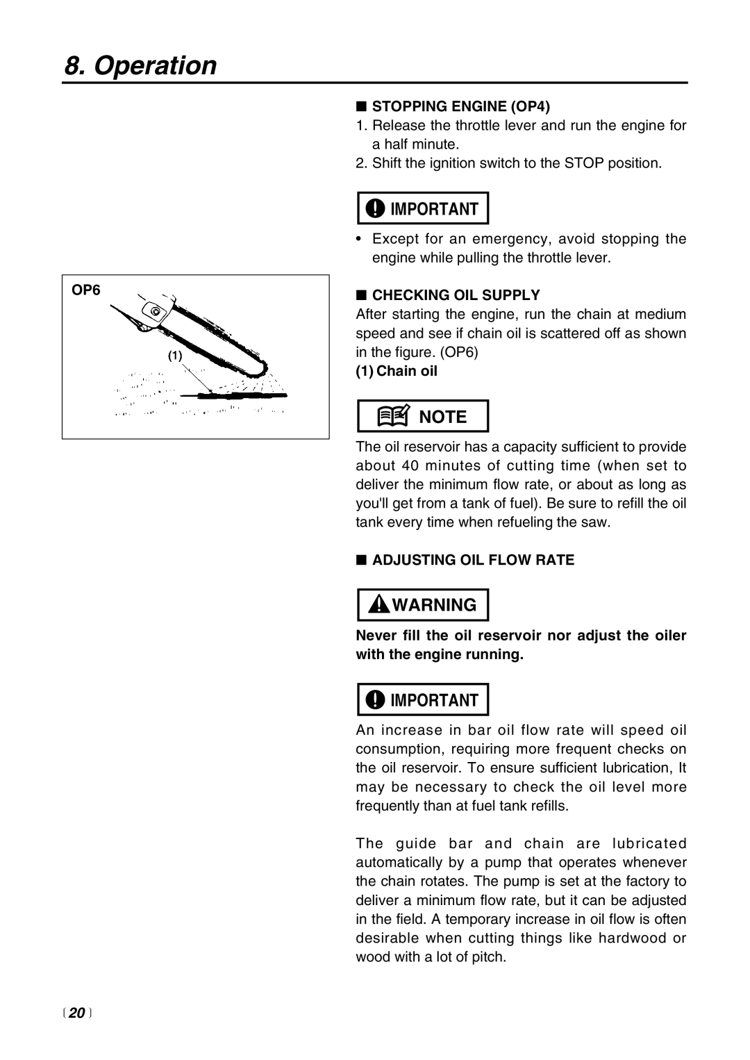 Zenoah PSZ2500 manual OP6 Stopping Engine OP4, Checking OIL Supply, Chain oil, Adjusting OIL Flow Rate 