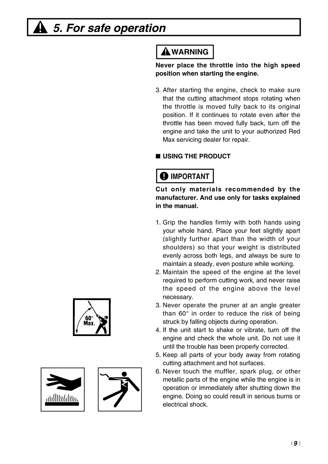 Zenoah PSZ2500 manual Using the Product 