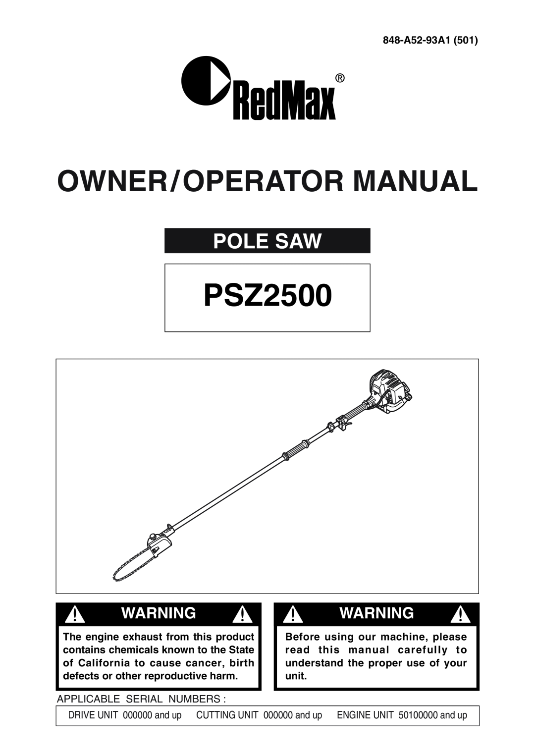 Zenoah PSZ2500 manual Pole Saw, Owner/Operator Manual, Warningwarning 