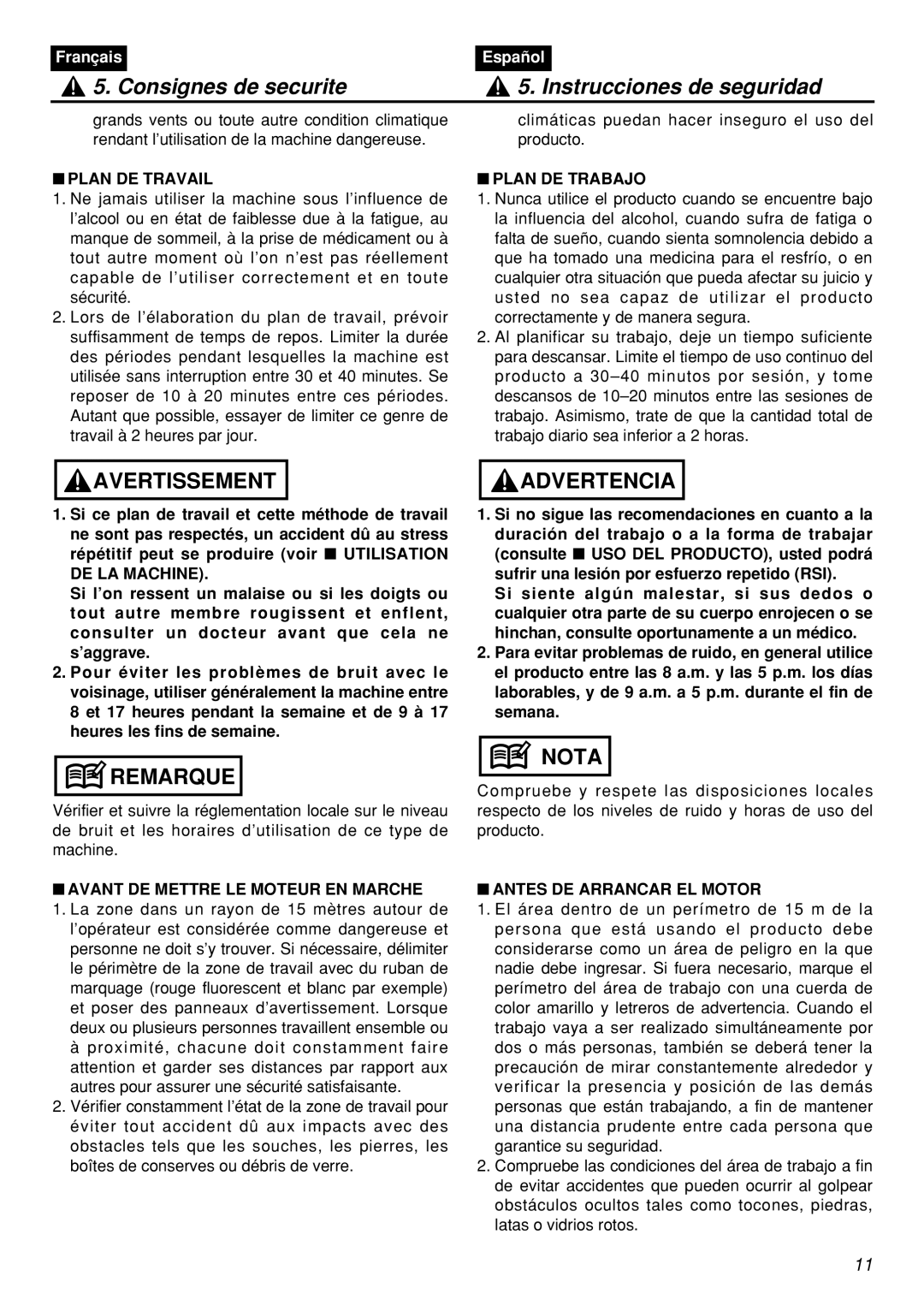 Zenoah RMNBZ2601-CA, RMSZ2601 manual Plan DE Travail, Plan DE Trabajo, DE LA Machine, Avant DE Mettre LE Moteur EN Marche 