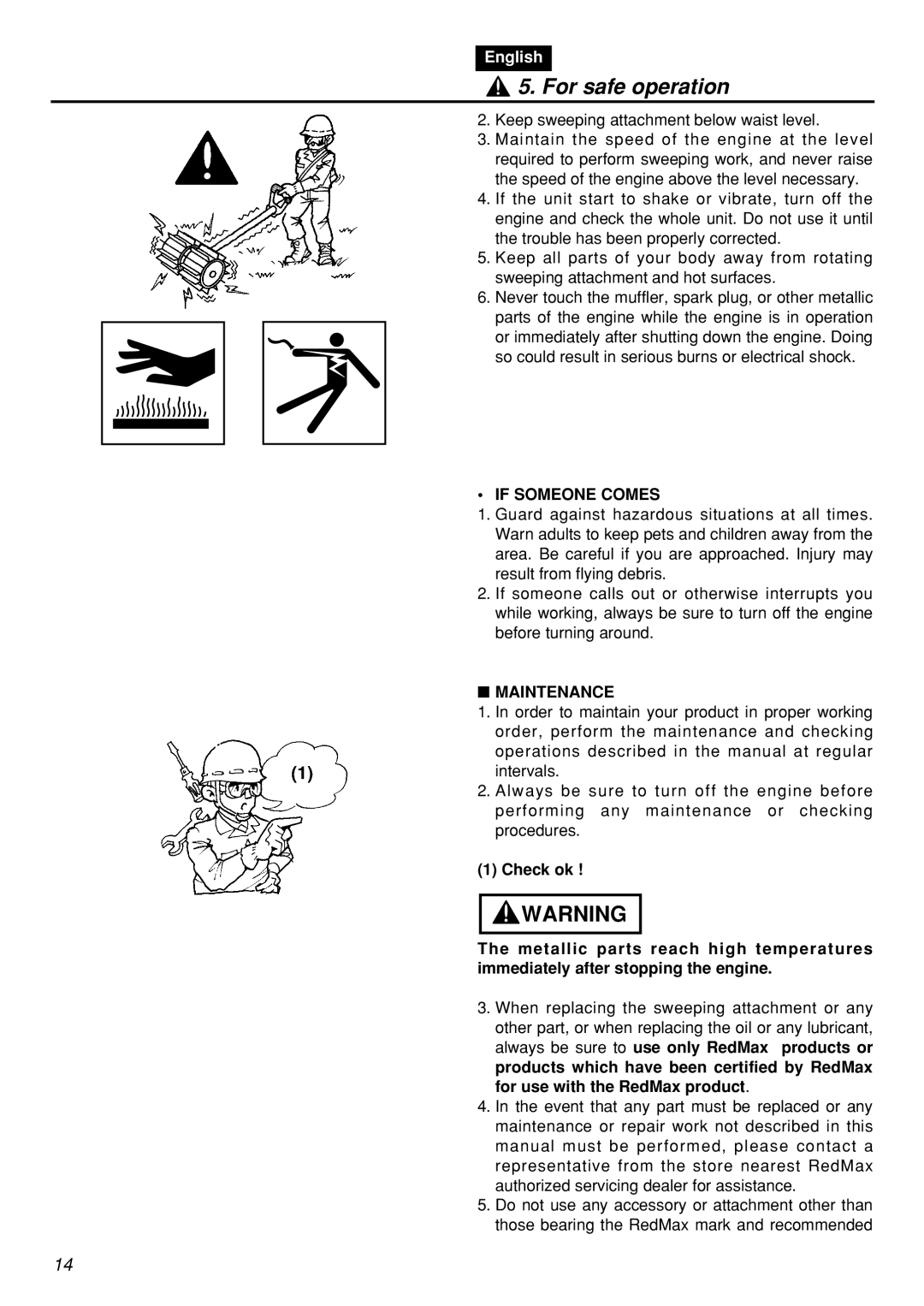 Zenoah RMSZ2601-CA, RMNBZ2601-CA manual If Someone Comes, Maintenance 