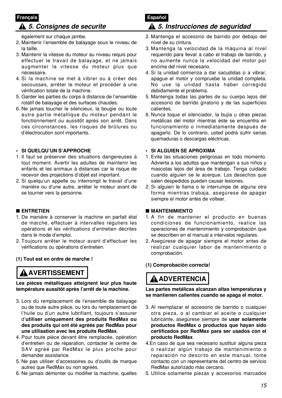 Zenoah RMNBZ2601-CA, RMSZ2601-CA manual Si Quelqu’Un S’Approche, Entretien, SI Alguien SE Aproxima, Mantenimiento 