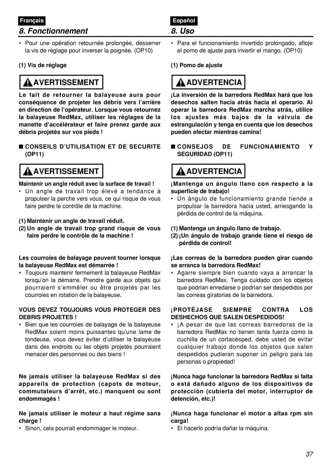 Zenoah RMNBZ2601-CA, RMSZ2601-CA manual Fonctionnement Uso, Conseils D’UTILISATION ET DE Securite OP11 