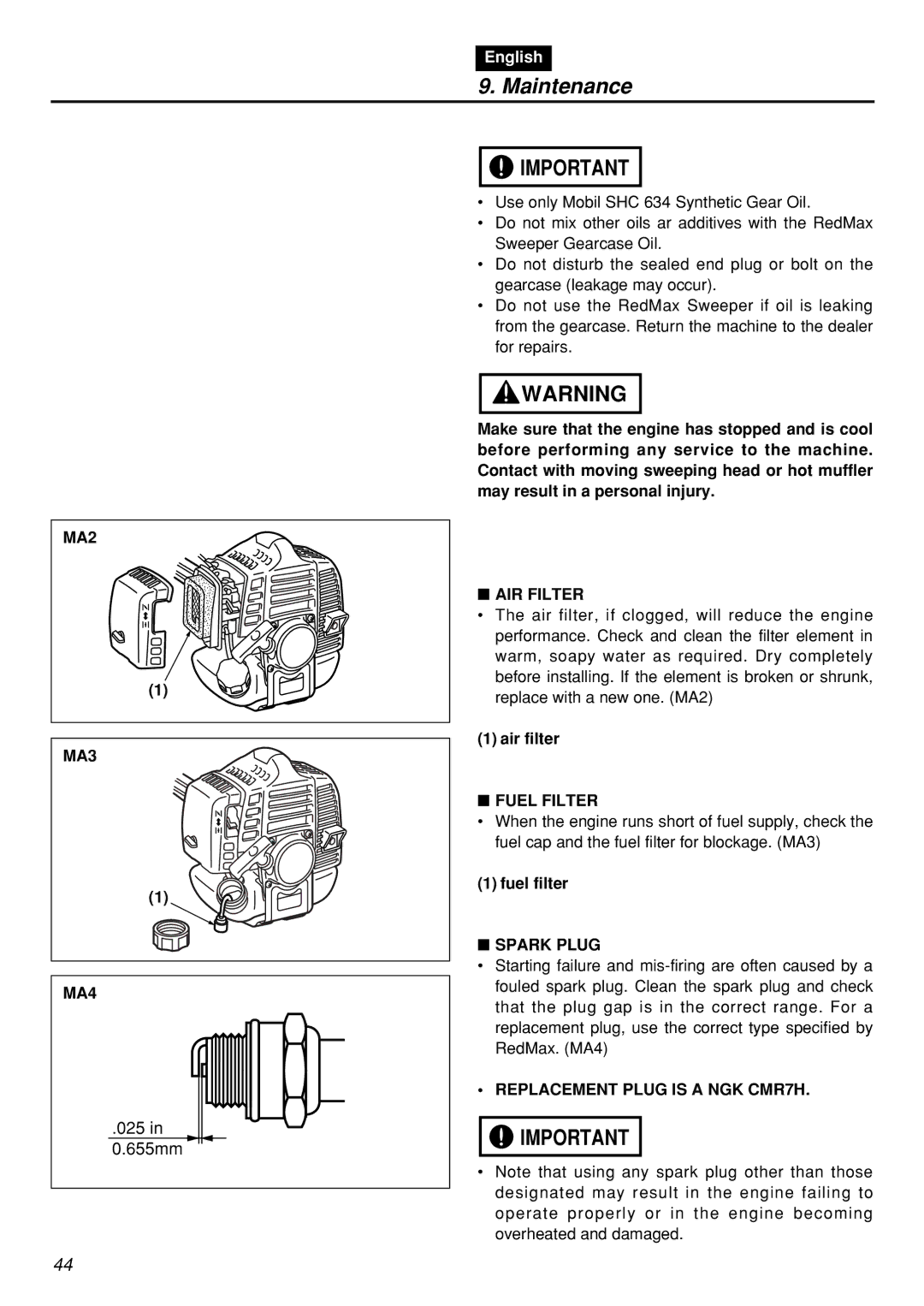 Zenoah RMNBZ2601-CA, RMSZ2601 manual MA2 MA3 MA4, AIR Filter, Fuel Filter, Spark Plug, Replacement Plug is a NGK CMR7H 