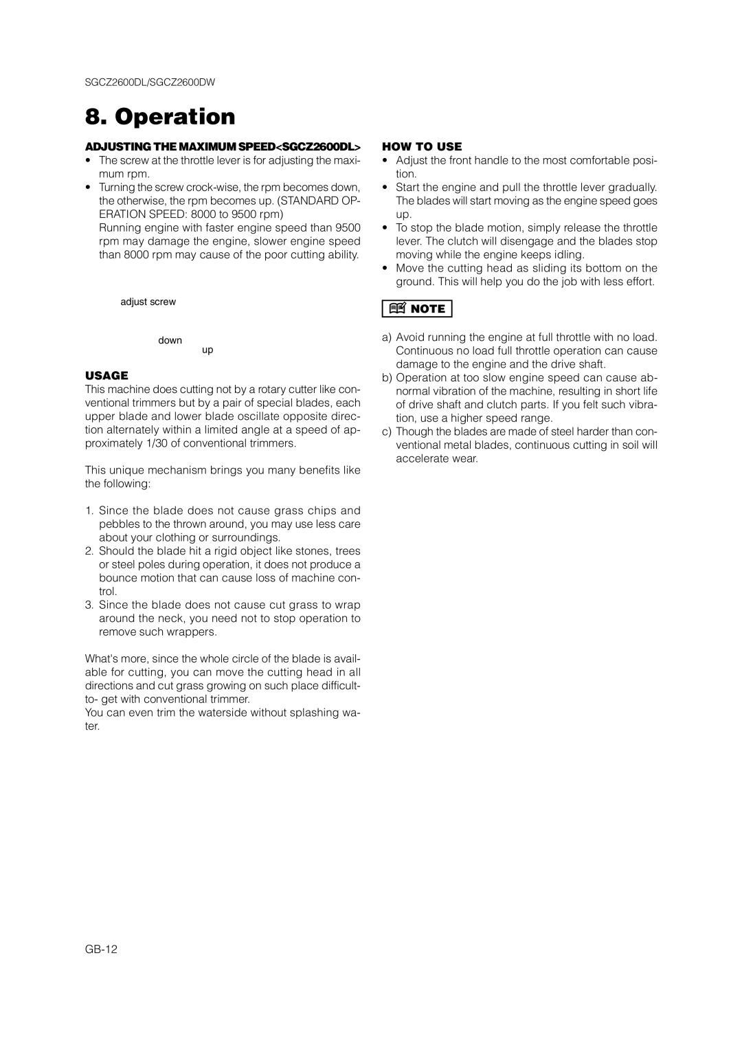 Zenoah owner manual Adjusting the Maximum SPEEDSGCZ2600DL, Usage, HOW to USE 