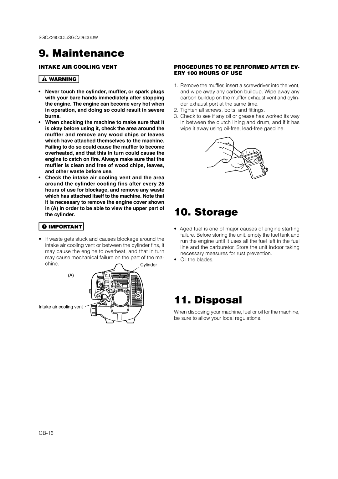 Zenoah SGCZ2600 Storage, Disposal, Intake AIR Cooling Vent, Procedures to be Performed After EV- ERY 100 Hours of USE 