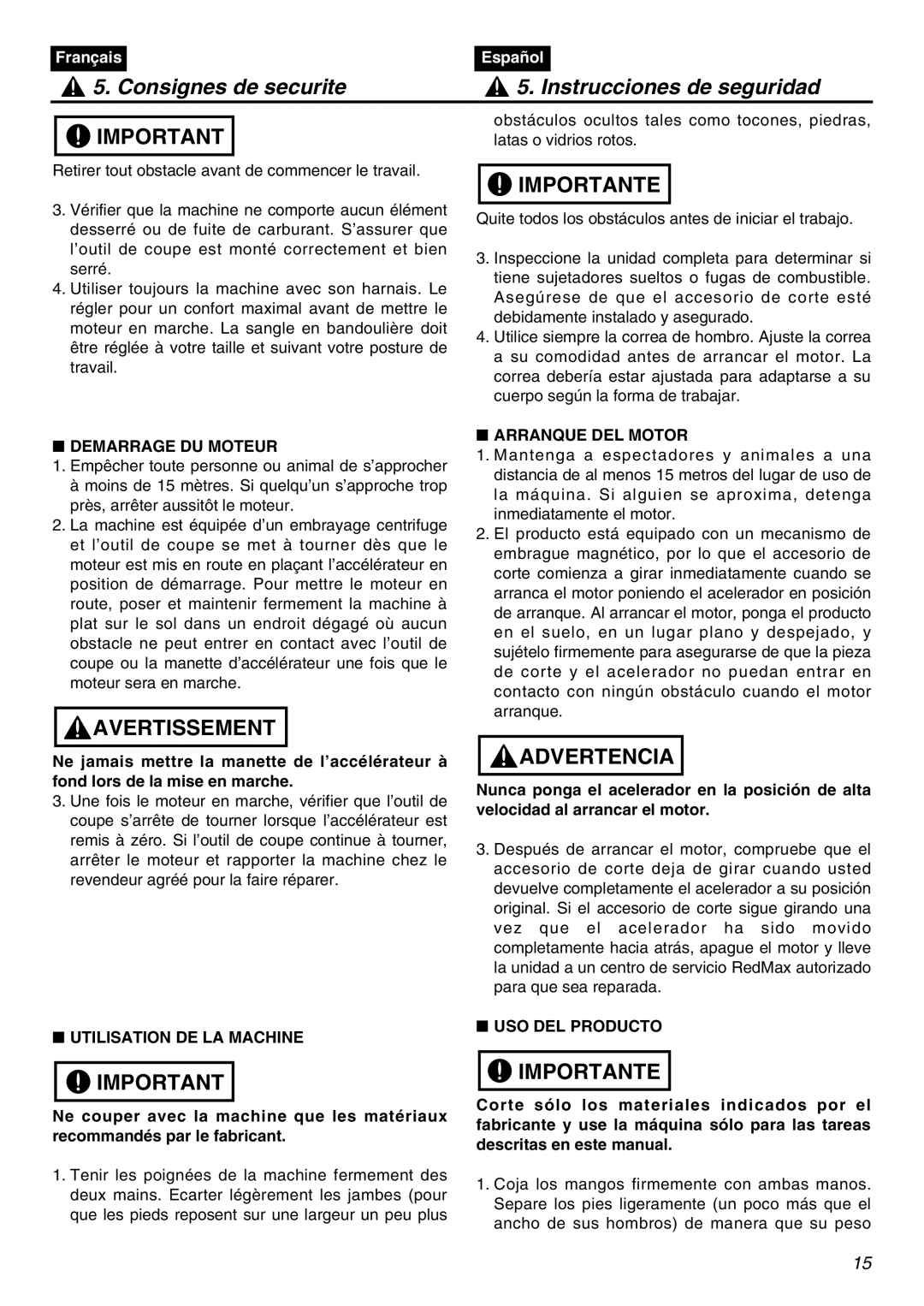 Zenoah SRTZ2401 manual Demarrage DU Moteur, Utilisation DE LA Machine, Arranque DEL Motor, USO DEL Producto 