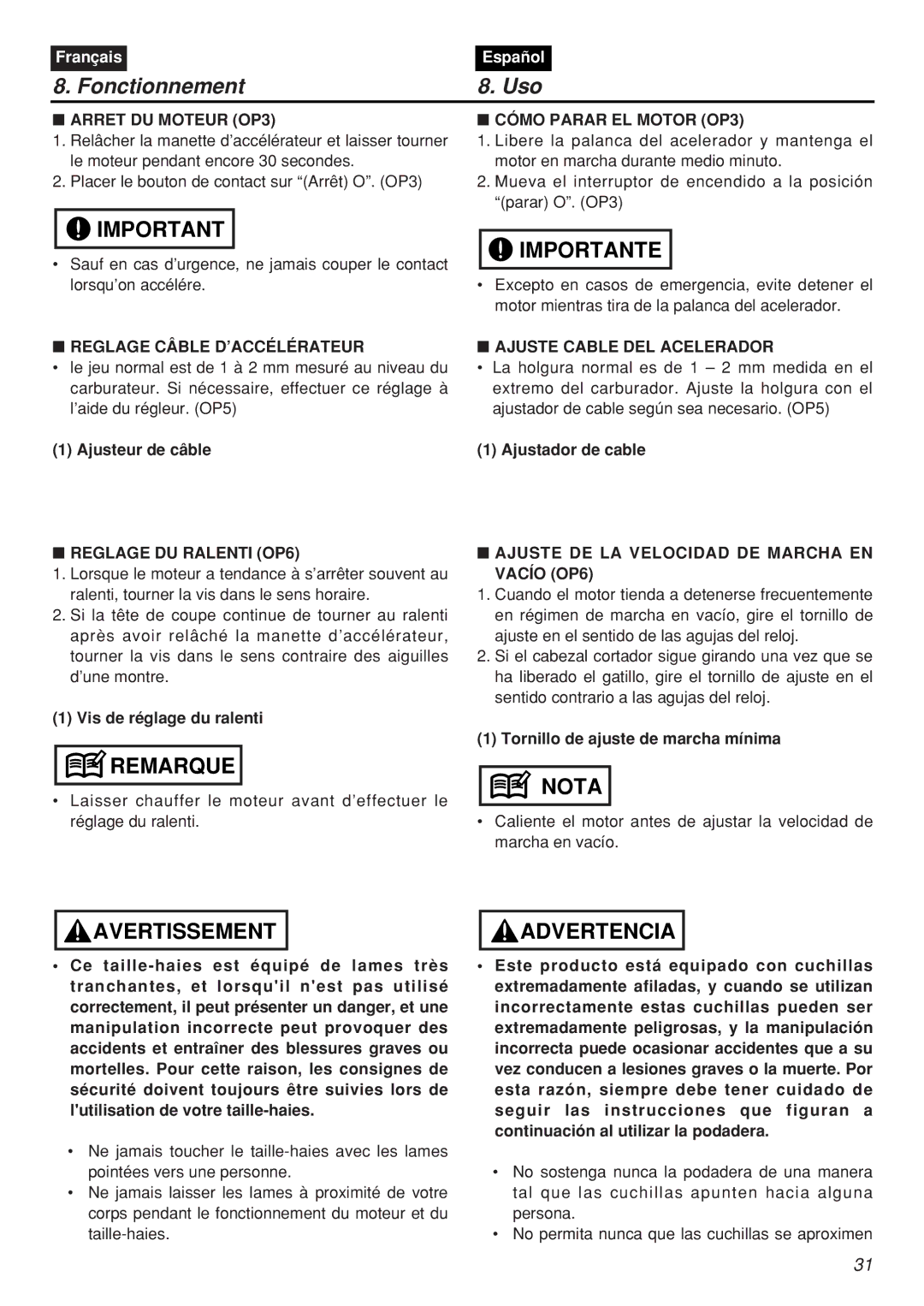 Zenoah SRTZ2401F-CA Arret DU Moteur OP3 Cómo Parar EL Motor OP3, Reglage Câble D’ACCÉLÉRATEUR, Reglage DU Ralenti OP6 