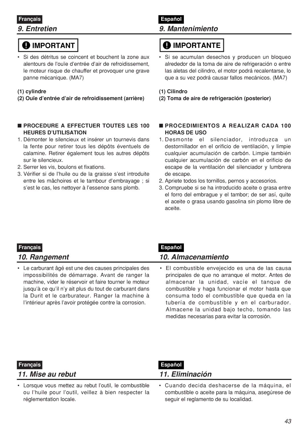 Zenoah SRTZ2401F-CA manual Rangement Almacenamiento, Mise au rebut Eliminación, Procedimientos a Realizar Cada Horas DE USO 