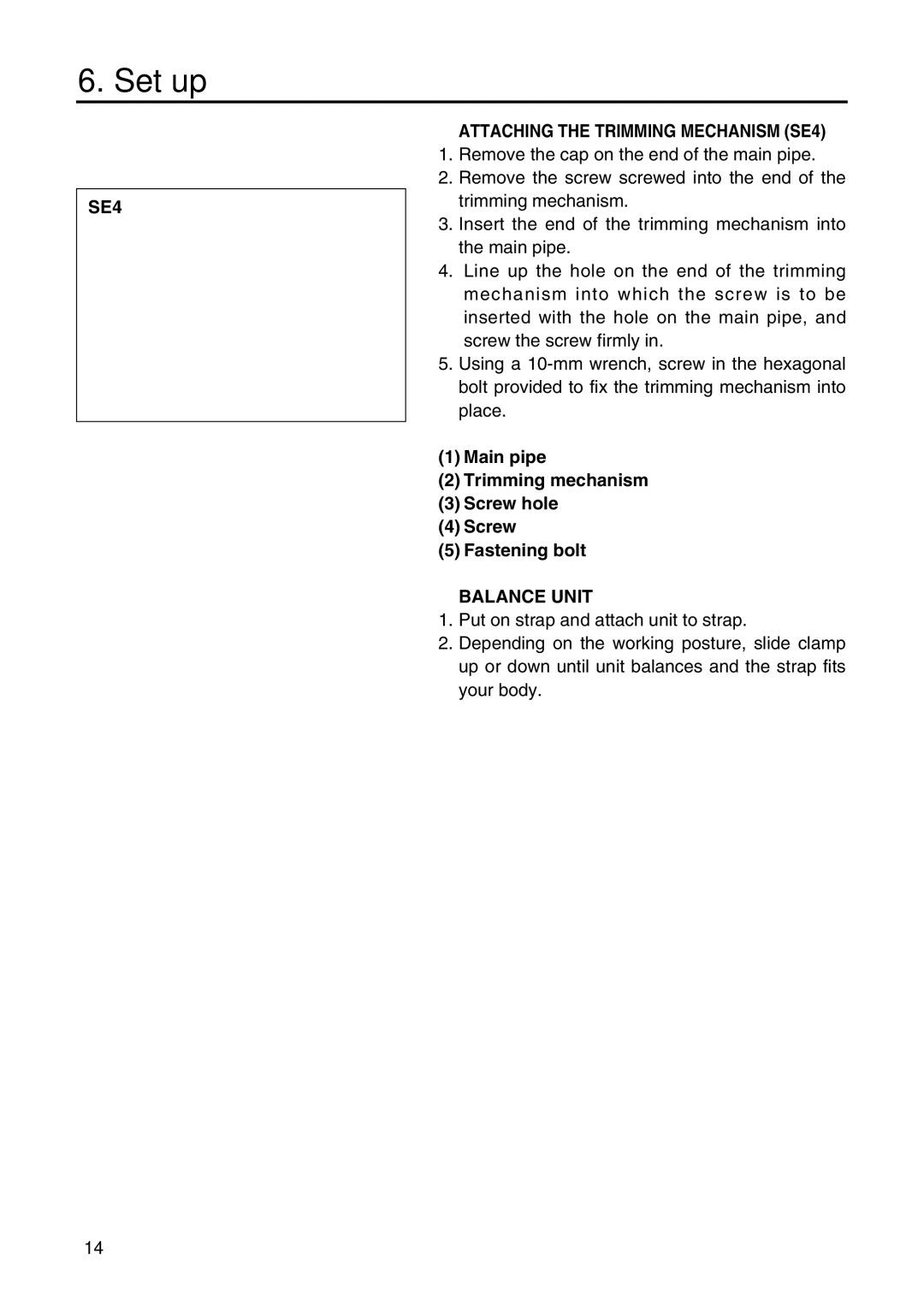 Zenoah SRTZ2500 manual SE4 Attaching the Trimming Mechanism SE4, Balance Unit,  14  
