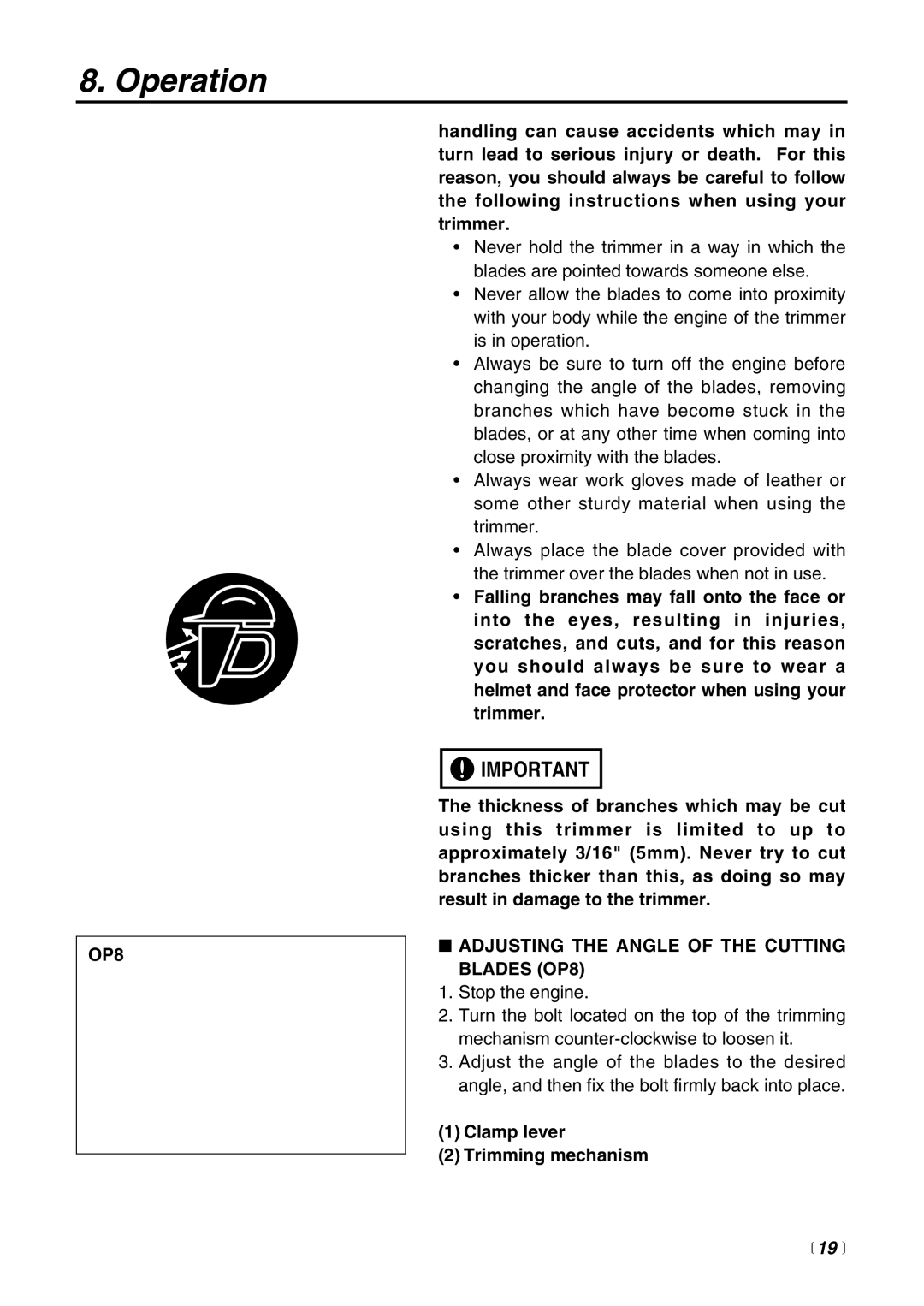 Zenoah SRTZ2500 manual Adjusting the Angle of the Cutting Blades OP8,  19  