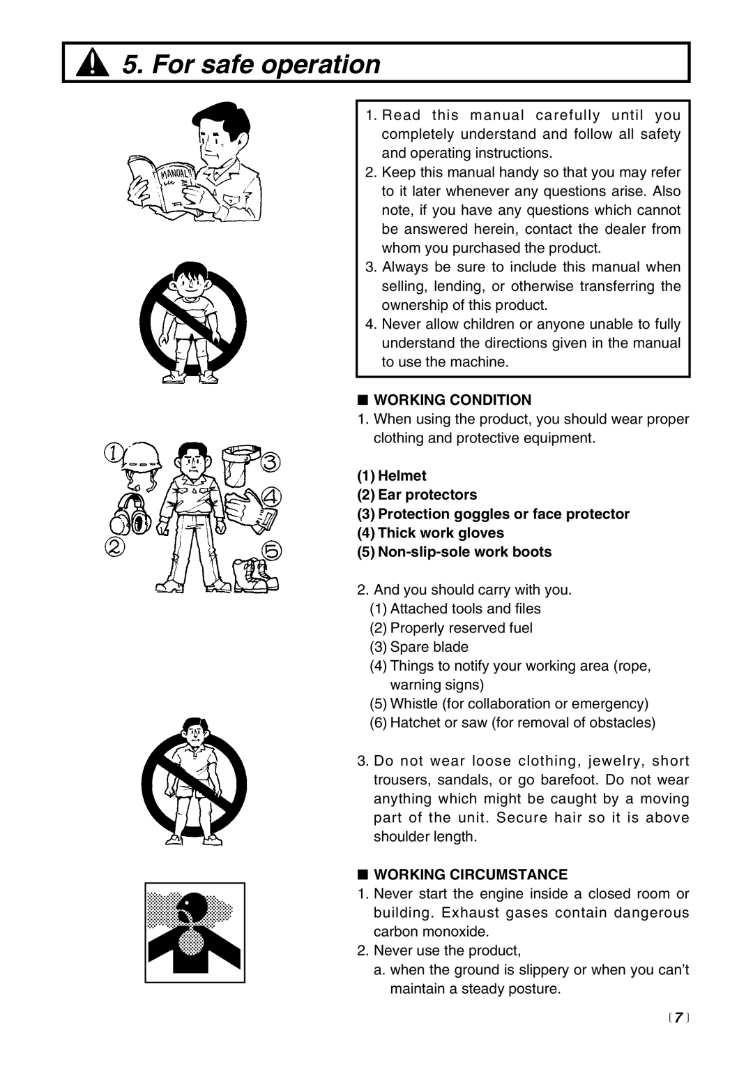 Zenoah SRTZ2500 manual For safe operation, Working Condition, Working Circumstance,  7  