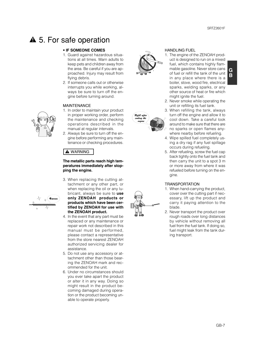 Zenoah SRTZ2601F owner manual If Someone Comes, Maintenance, Handling Fuel, Transportation 