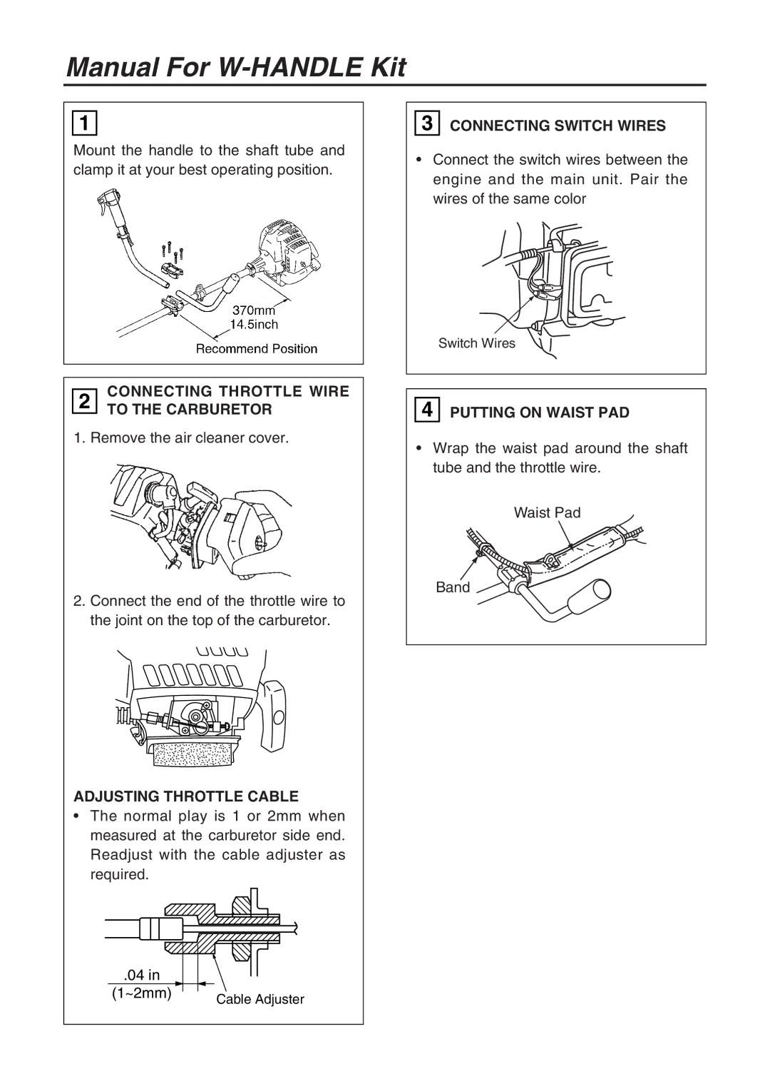 Zenoah T3002-95911 installation manual Manual For W-HANDLE Kit, To the Carburetor 