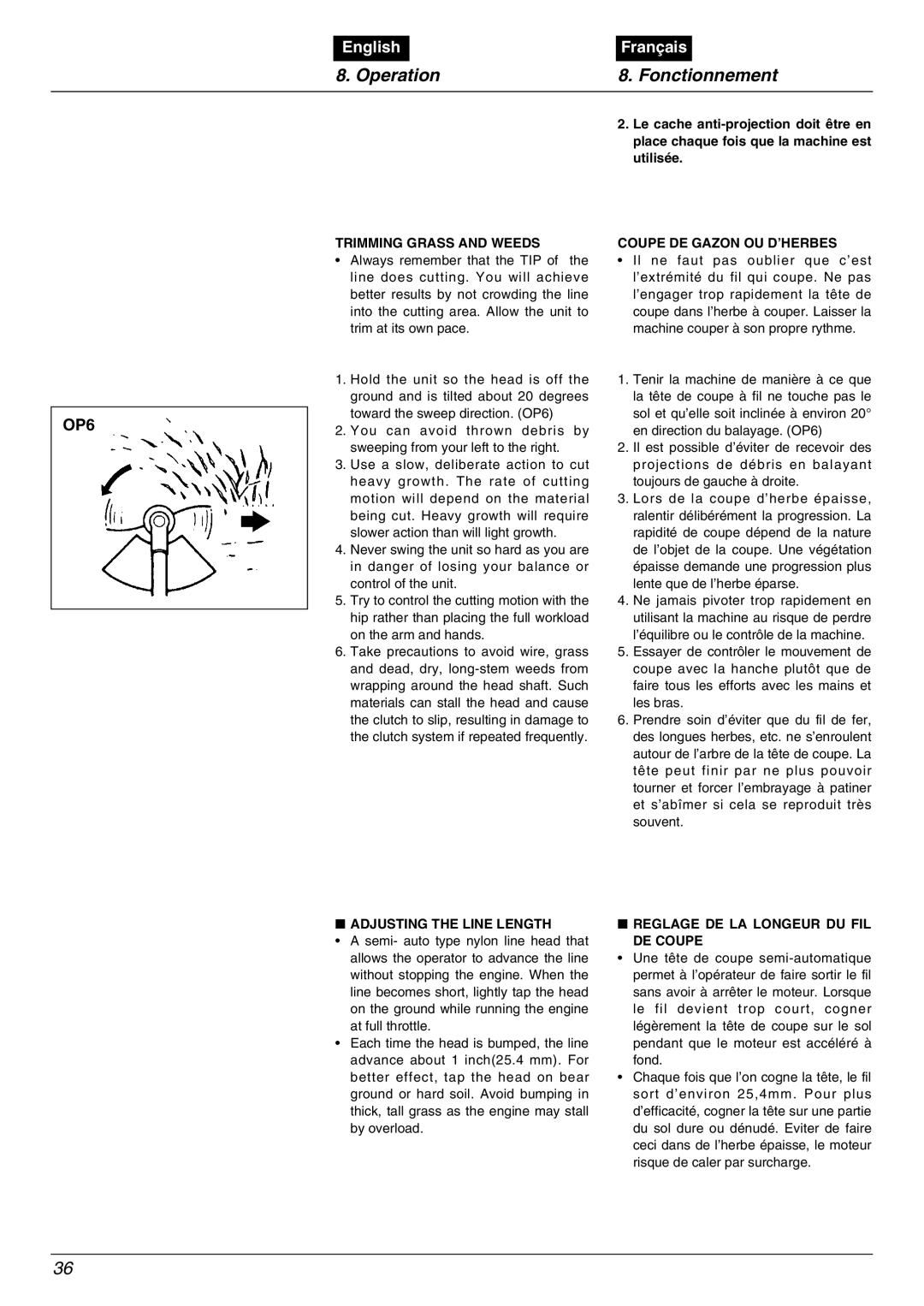 Zenoah TR2000, BC2001 manual OP6, Trimming Grass and Weeds, Adjusting the Line Length, Coupe DE Gazon OU D’HERBES 