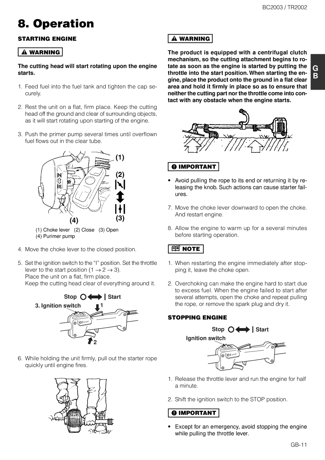 Zenoah TR2002 owner manual Operation, Starting Engine, Stopping Engine 