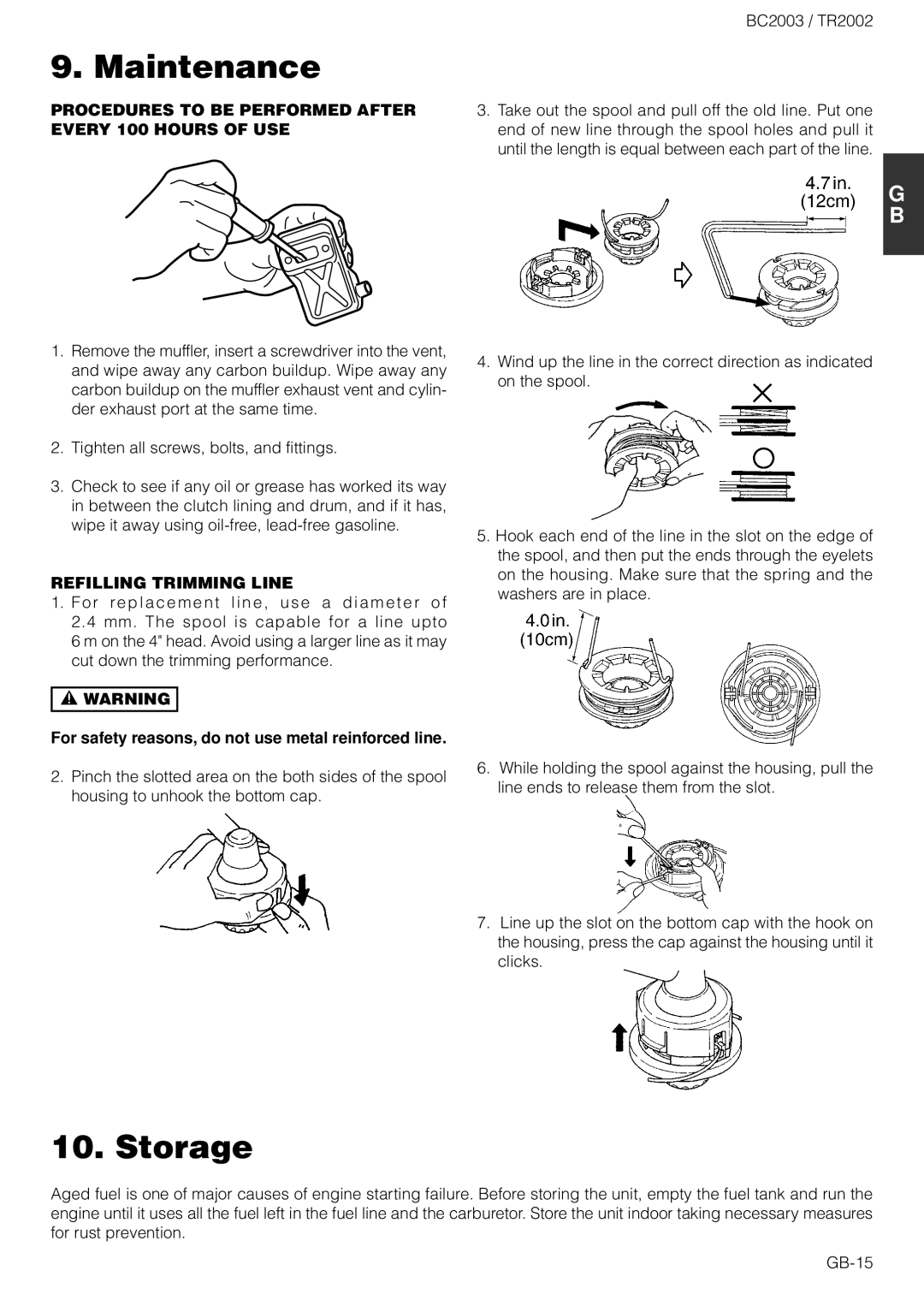 Zenoah TR2002 owner manual Storage, Procedures to be Performed After Every 100 Hours of USE, Refilling Trimming Line 