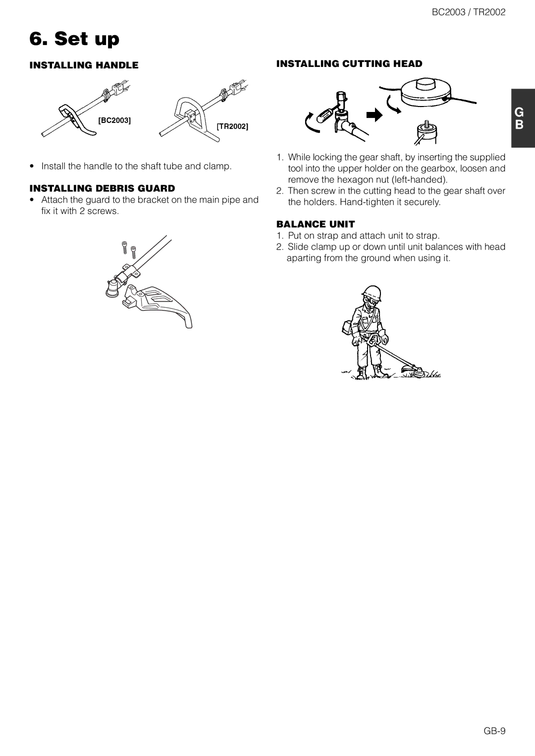 Zenoah TR2002 owner manual Set up, Installing Handle Installing Cutting Head, Installing Debris Guard, Balance Unit 