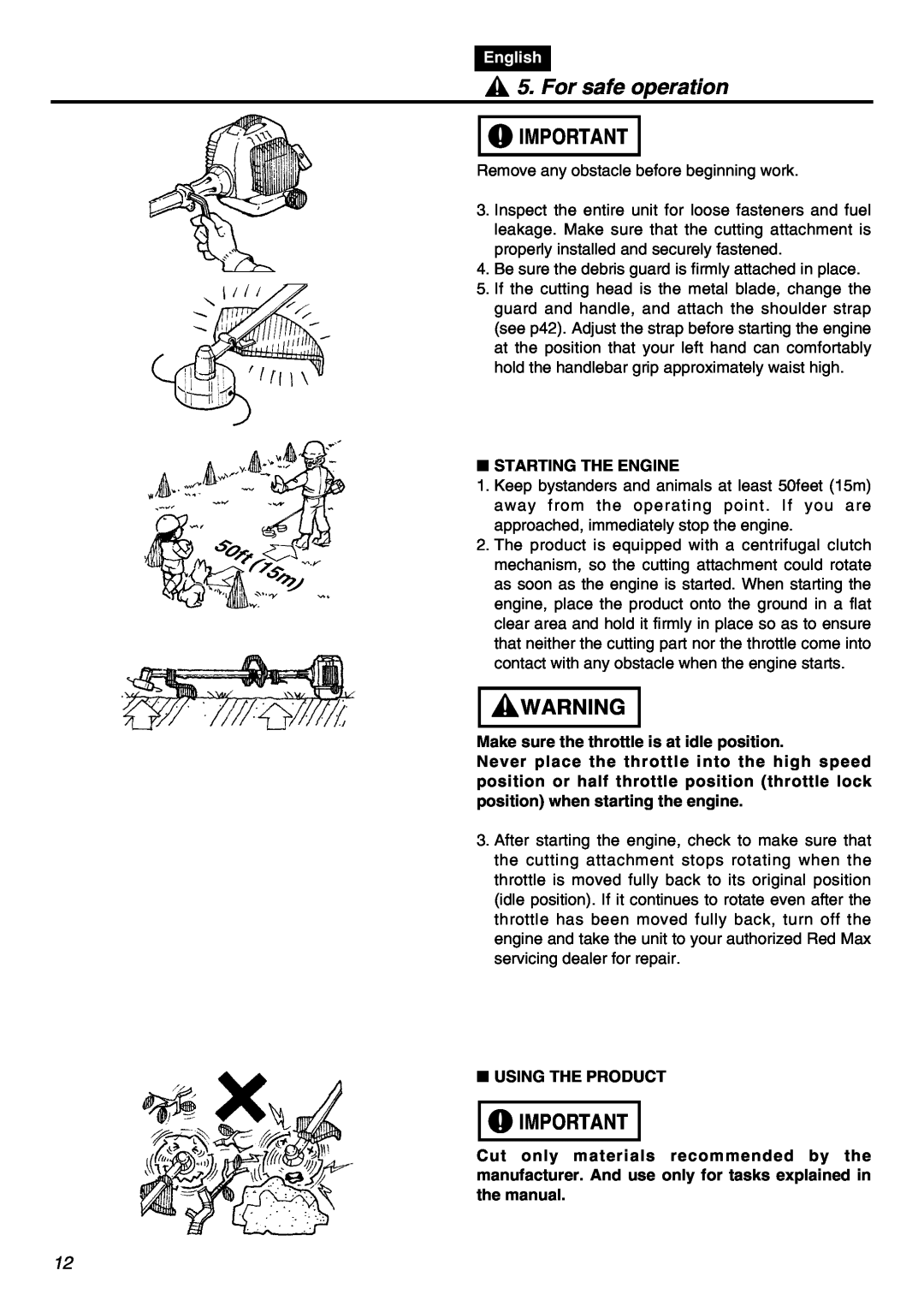 Zenoah TR2301S manual For safe operation, English, Starting The Engine, Make sure the throttle is at idle position 