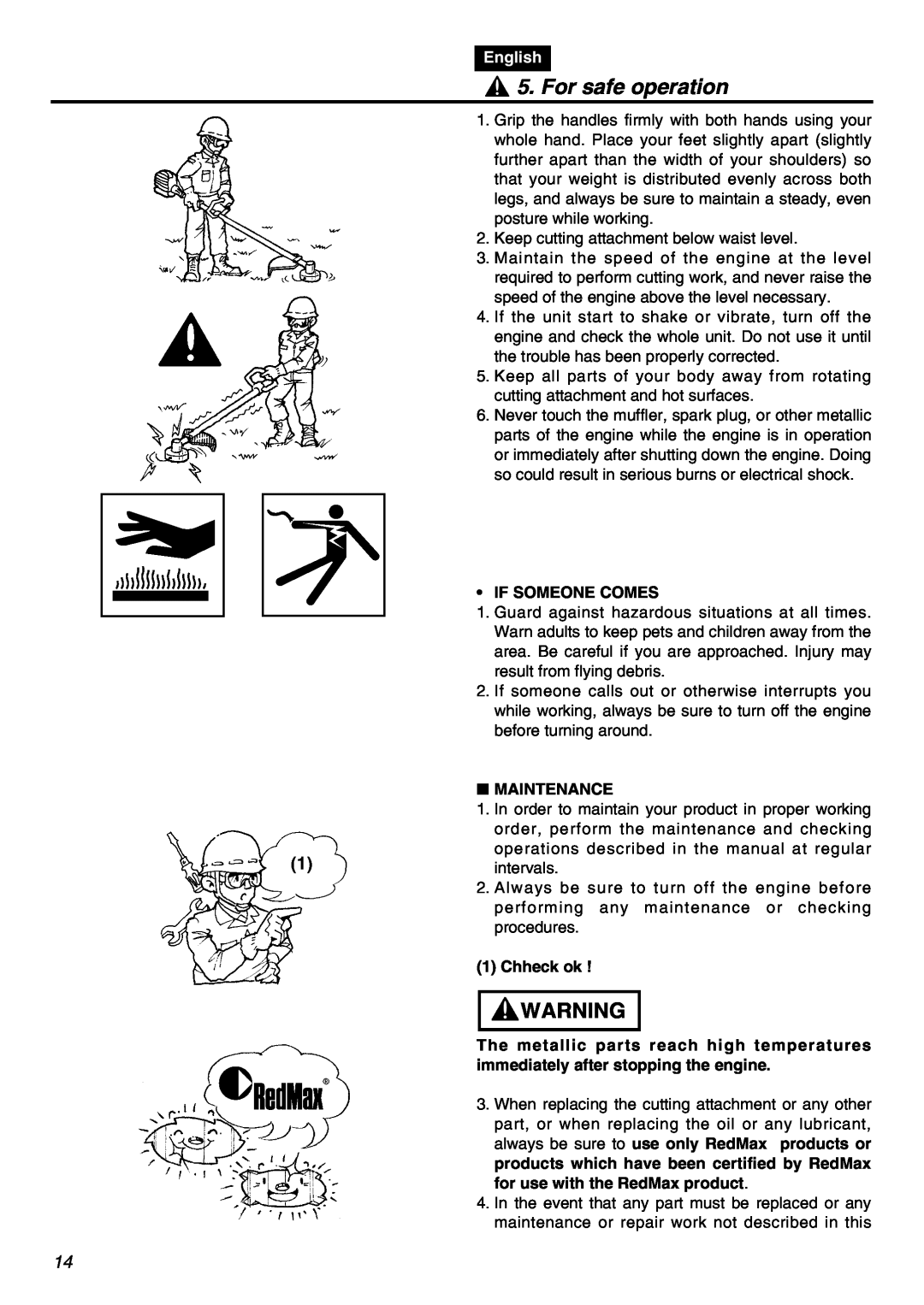 Zenoah TR2301S manual For safe operation, English, If Someone Comes, Maintenance, Chheck ok 