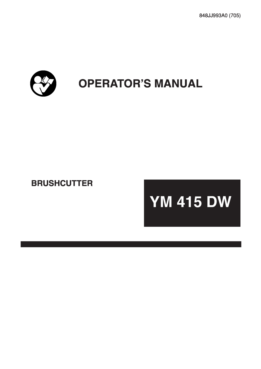 Zenoah YM 415 DW manual Operator’S Manual, Brushcutter, 848JJ993A0 