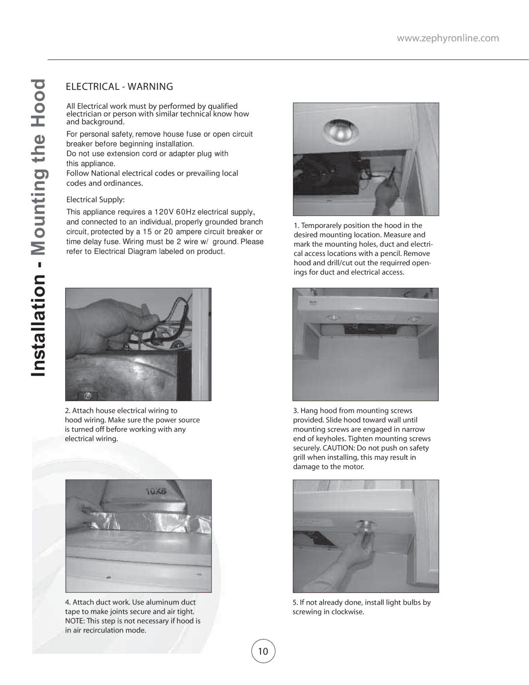 Zephyr AK11005 Rrg, Lectrical 3UPPLY, Electrical WIRING, Damage to THEHMOTOR,  !TTACHHDUCT WORKR5SESALUMINUM Duct 