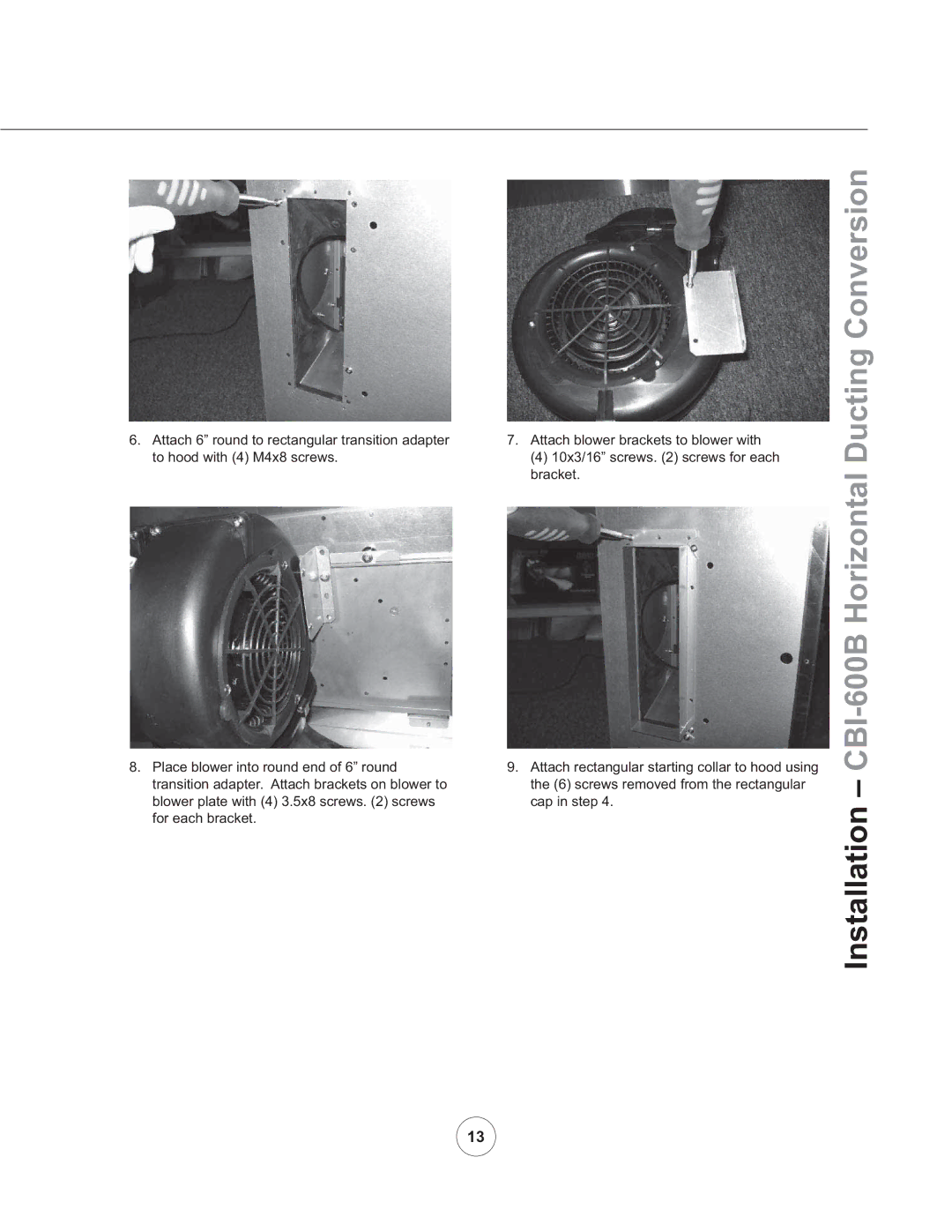 Zephyr AK7500ASX, AK7536ASX, AK7548ASX manual Installation CBI-600B Horizontal Ducting Conversion 