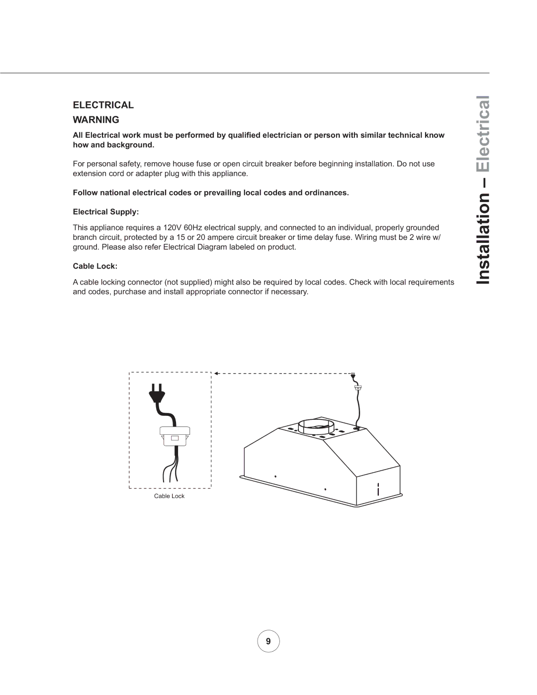 Zephyr AK8100AS manual Installation Electrical, Cable Lock 