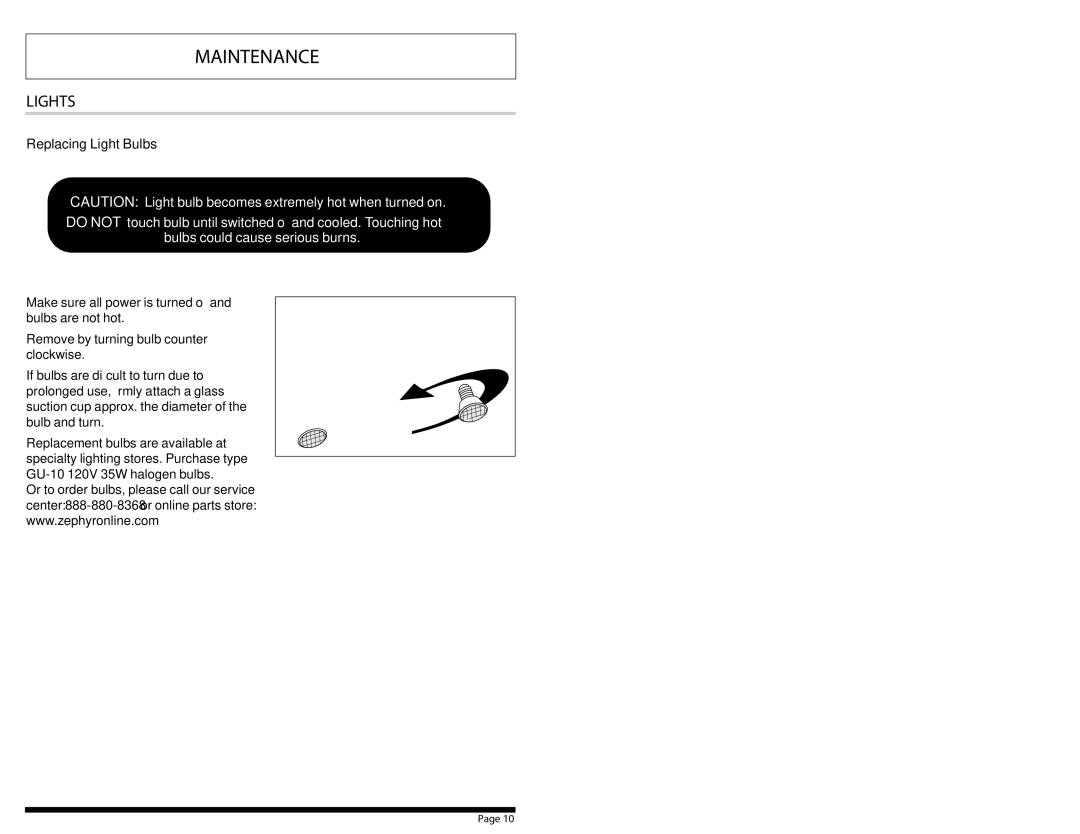 Zephyr AK8000AS, AK8200S, AK8100S manual Lights, Replacing Light Bulbs 