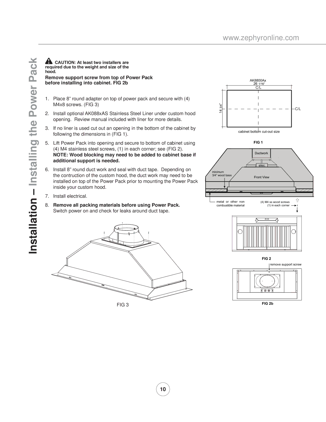 Zephyr AK8800AG, AK8800AS manual Additional support is needed, Remove all packing materials before using Power Pack 