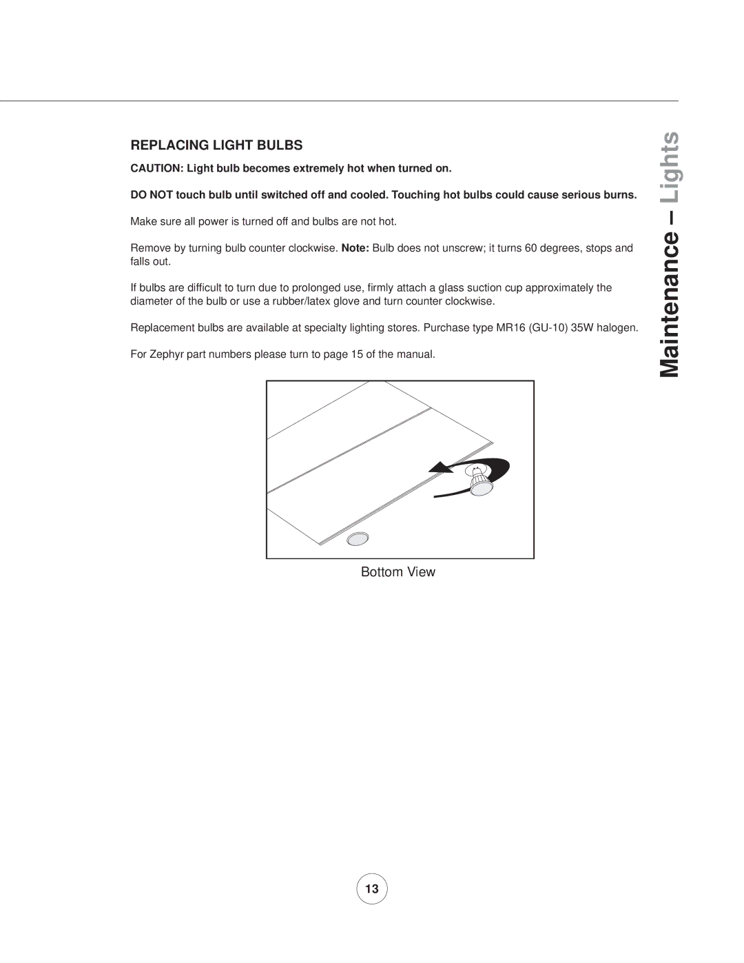 Zephyr AK8800AS, AK8800AG manual Maintenance Lights, Replacing Light Bulbs 