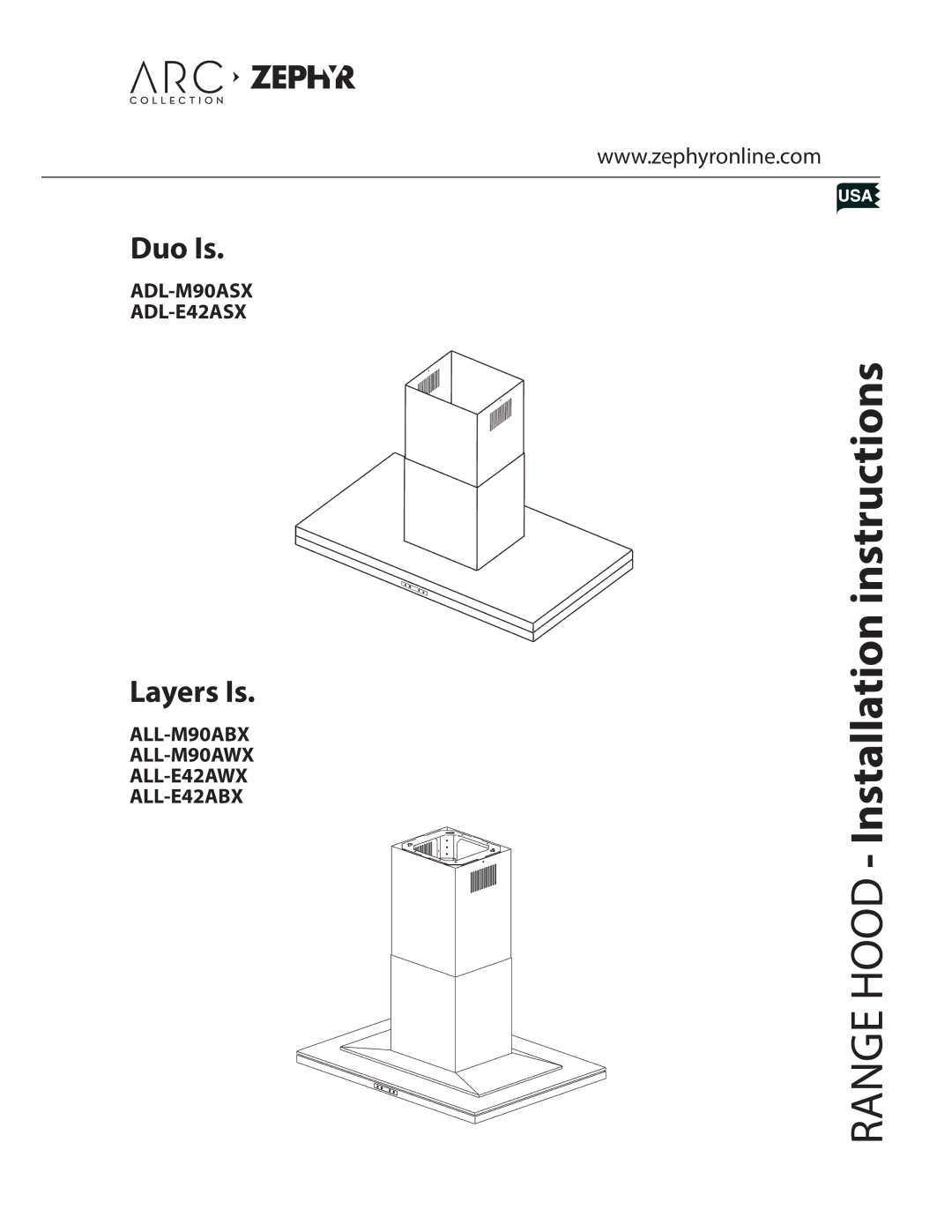 Zephyr ALL-M90ABX, ALL-E42ABX, ALL-M90AW X, ALL-E42AW X installation instructions Range Hood Installation instructions 