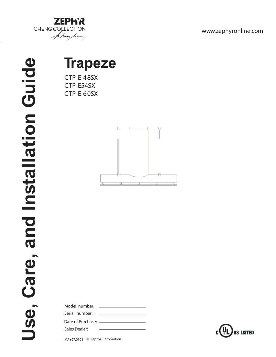 Zephyr CTP-E 48SX, CTP-E 60SX, CTP-E54SX manual Use, Care, and Installation Guide 