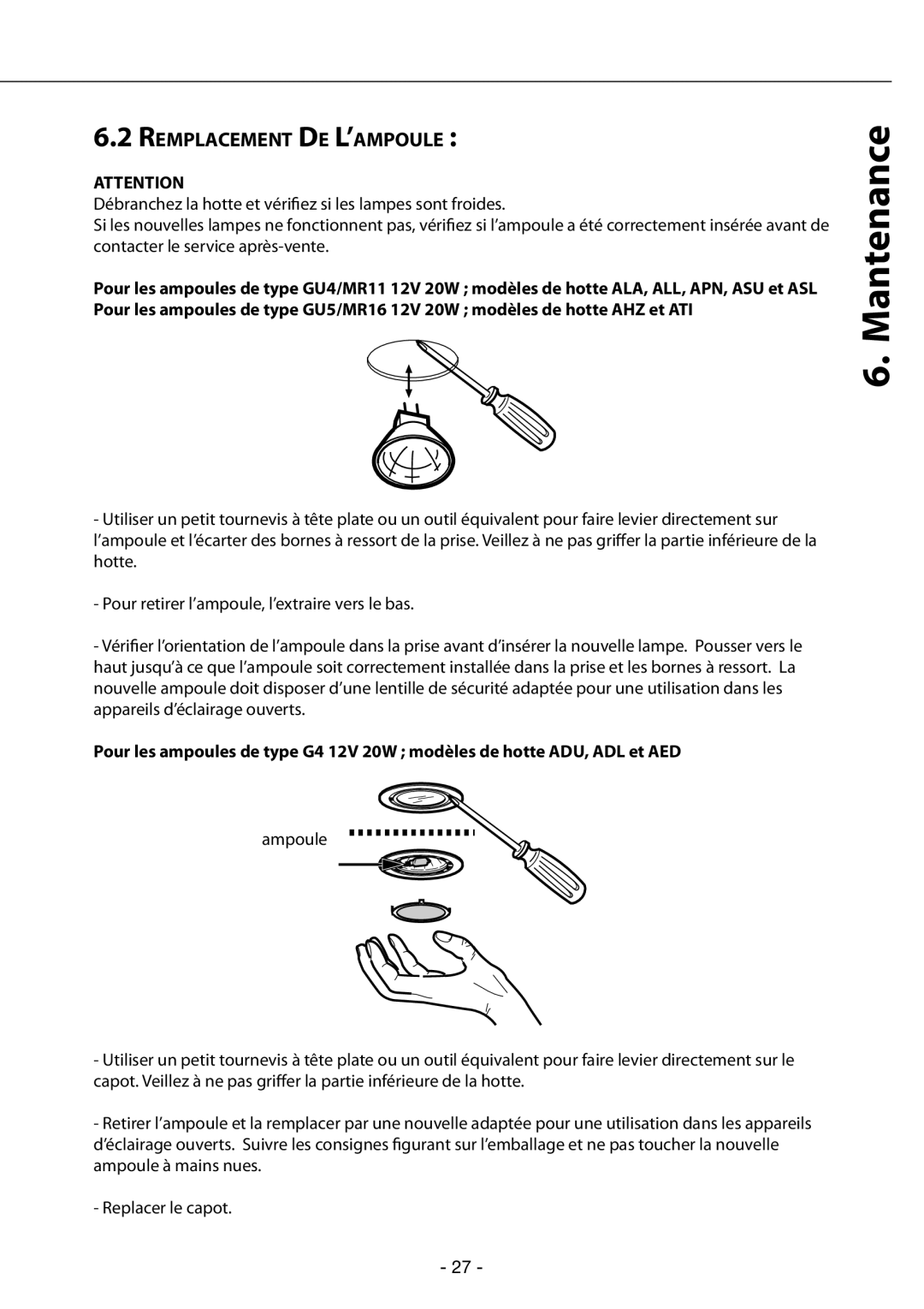 Zephyr GU4/MR11, GU5/MR16 manual Remplacement DE L’AMPOULE 