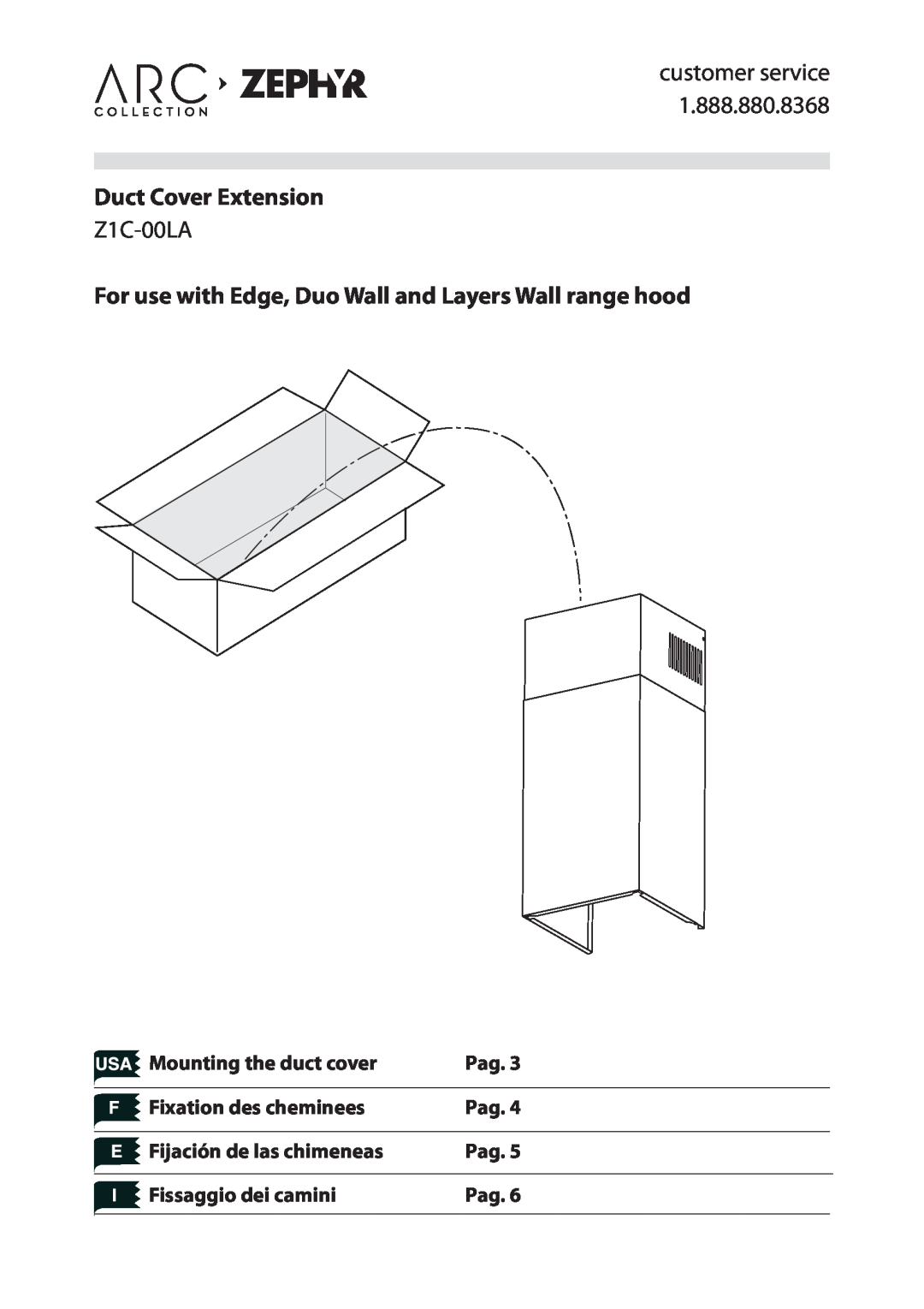 Zephyr Z1C-00LA manual Mounting the duct cover, Pag, Fixation des cheminees, Fijación de las chimeneas 