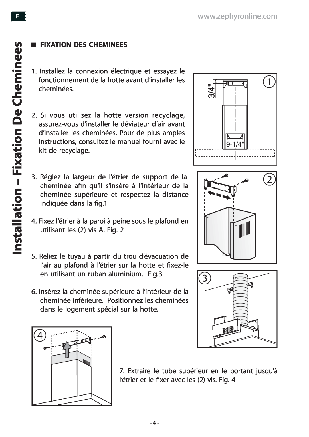Zephyr Z1C-00LA manual Installation - Fixation De Cheminees, Fixation Des Cheminees 
